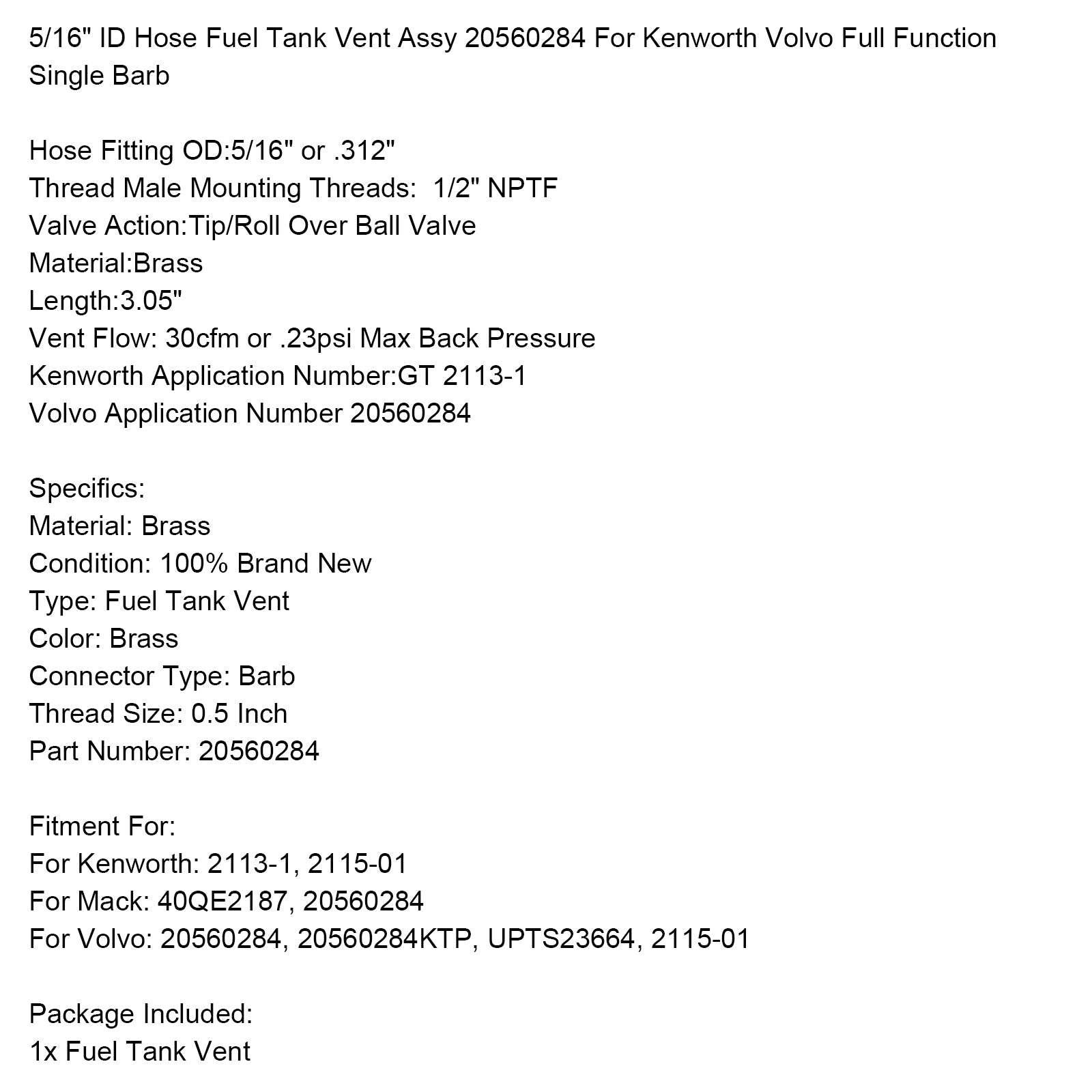 5/ tubo16"" Diametro interno, scanalatura singola, gruppo sfiato serbatoio carburante 20560284 per Kenworth Volvo