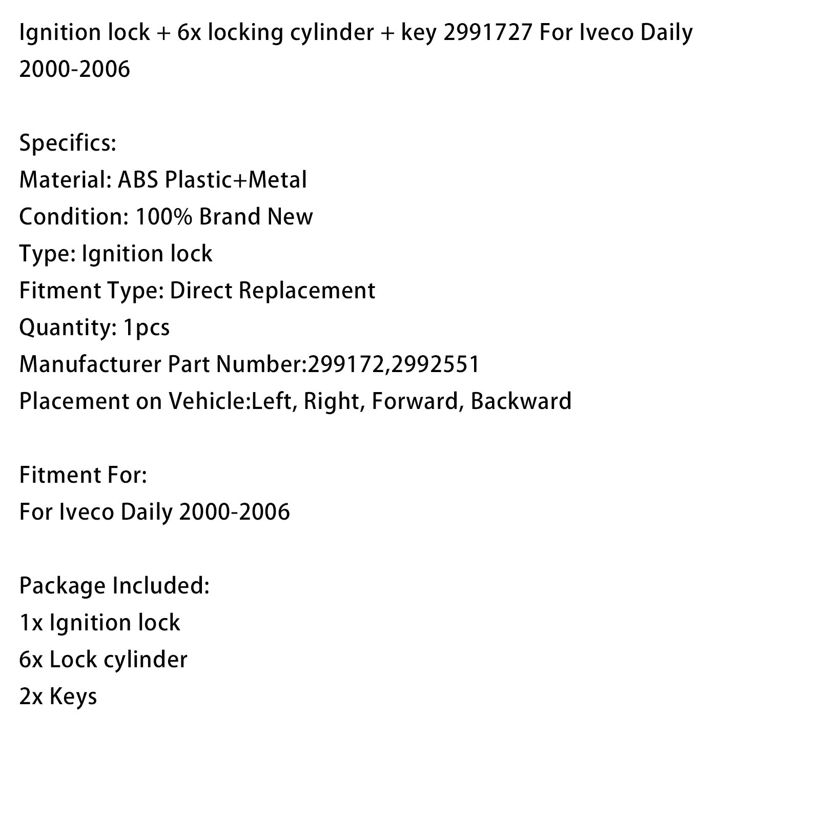 Vžigalna ključavnica za Iveco Daily 2000-2006 + 6 cilindrov ključavnice + ključ 2991727