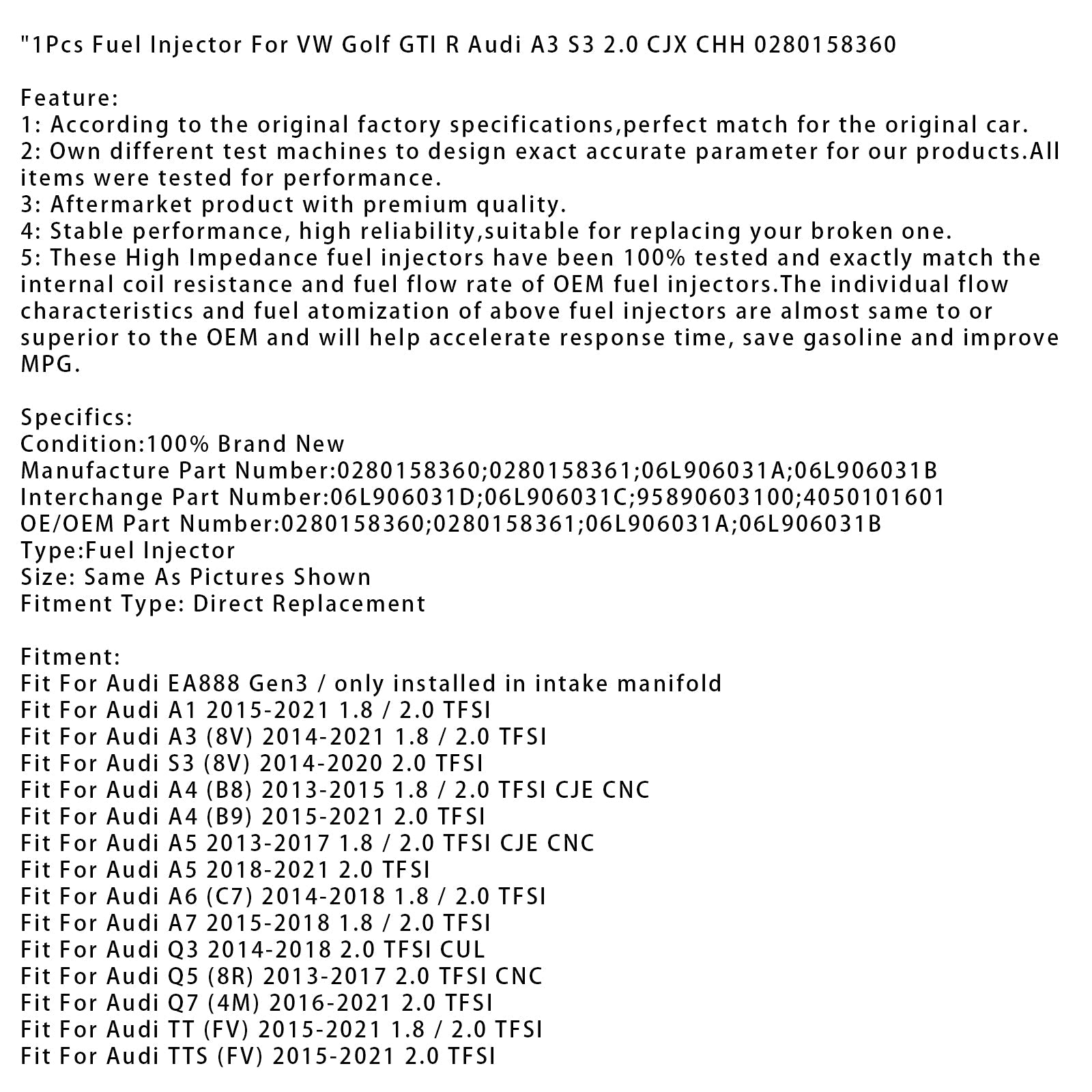 1x Polttoainesuutin VW Golf GTI R Audi A3 S3 2.0 CJX CHH 0280158360