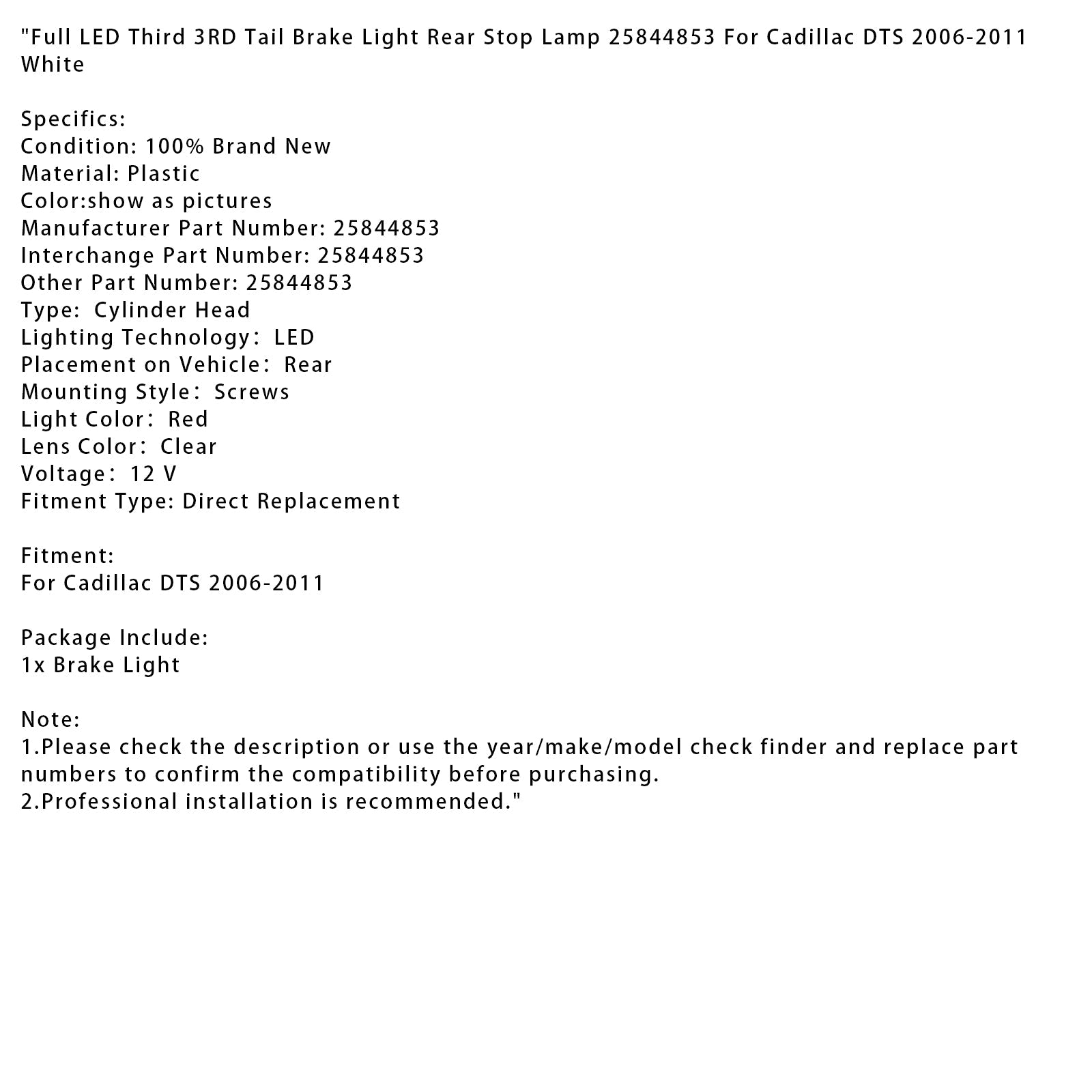 Terzo fuoco di arresto posteriore a LED per Cadillac DTS 2006-2011, bianco, 25844853