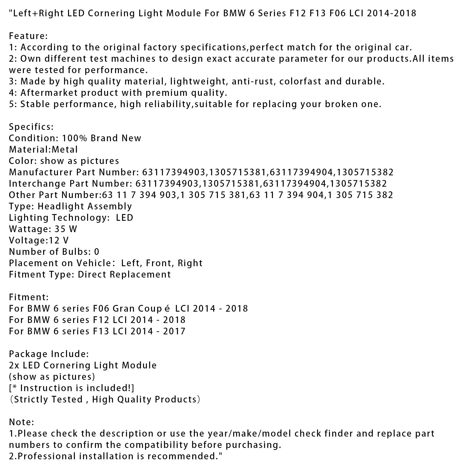 Module de feux de virage à LED gauche et droit pour BMW Série 6 F13 LCI 2014-2017 63117394903 1305715381
