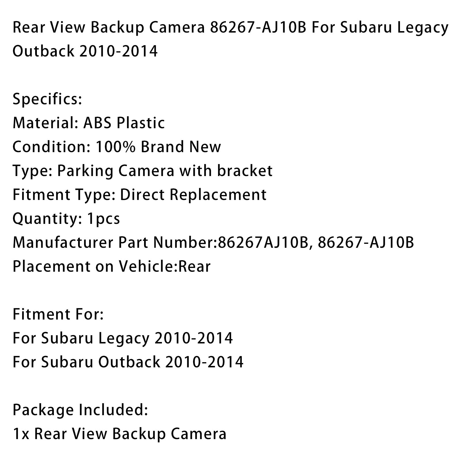 Cámara de visión trasera 86267-AJ10B para Subaru Legacy Outback 2010-2014