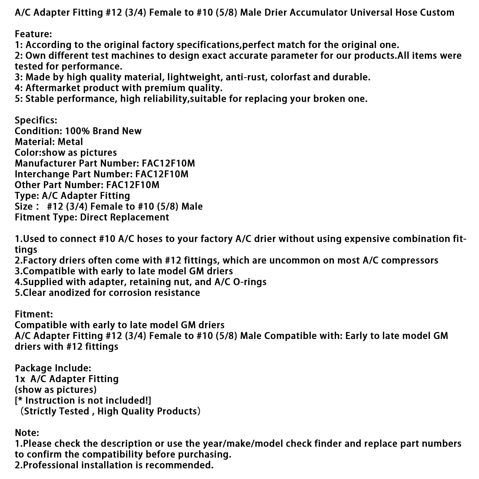 Adaptateur de climatisation, raccord femelle n° 12 (3/4) vers tuyau d'accumulateur de déshydrateur mâle n° 10 (5/8)