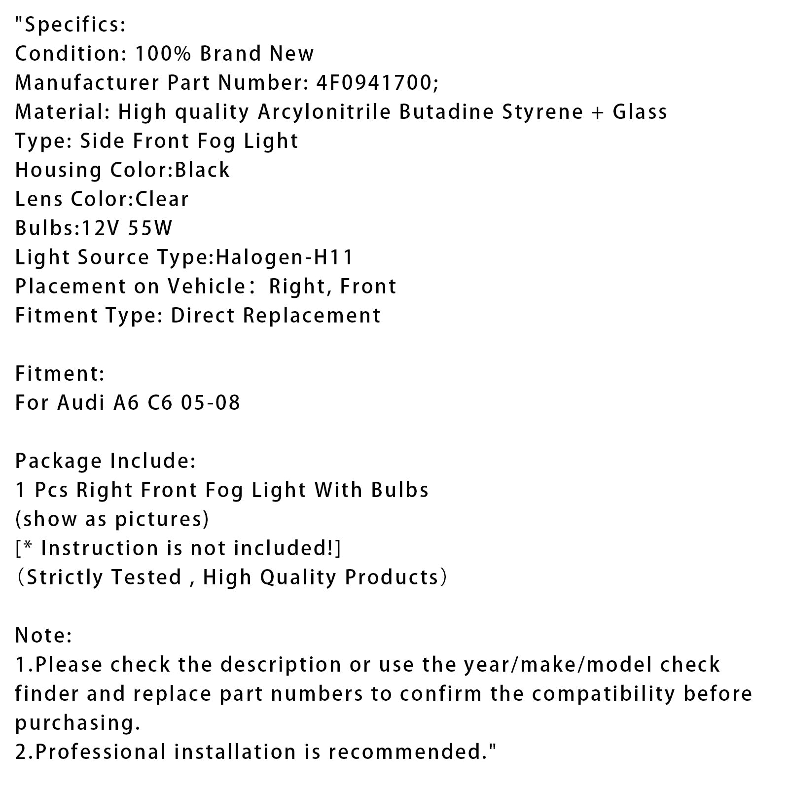 FireBolly Right Fake for Audi A6 C6 (2005, 2006, 2007 i 2008)