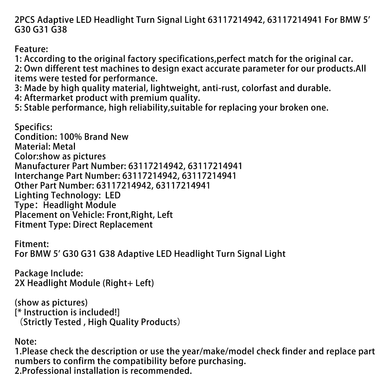 BMW 5' G30 G31 2PCS Phare adaptatif Clignotant 63117214942 941