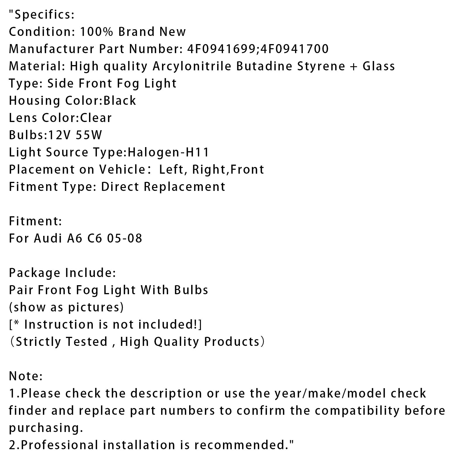 Paire de feux antibrouillard avant pour Audi A6 C6 (2005, 2006, 2007, 2008)