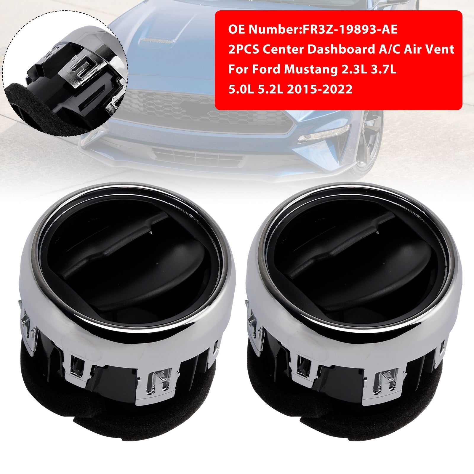 Mreža'Sredinska prezračevalna odprtina za Ford Mustang 2X 2015-2022 FR3Z-19893-AE FR3Z-19893-AC