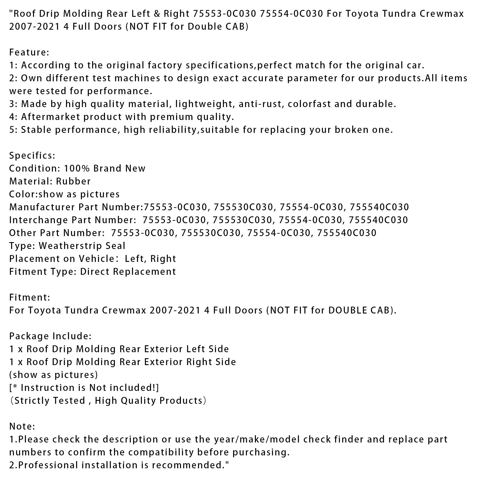 Modanature posteriori sinistra e destra del tetto per Toyota Tundra Crewmax 4 porte (2007-2021).