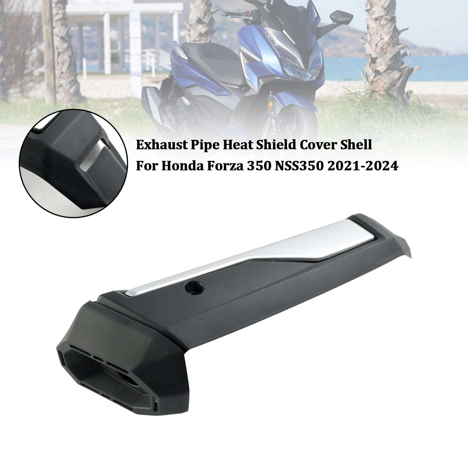 Coque de protection du bouclier thermique du tuyau d';échappement Honda Forza 350 NSS350 2021-2024