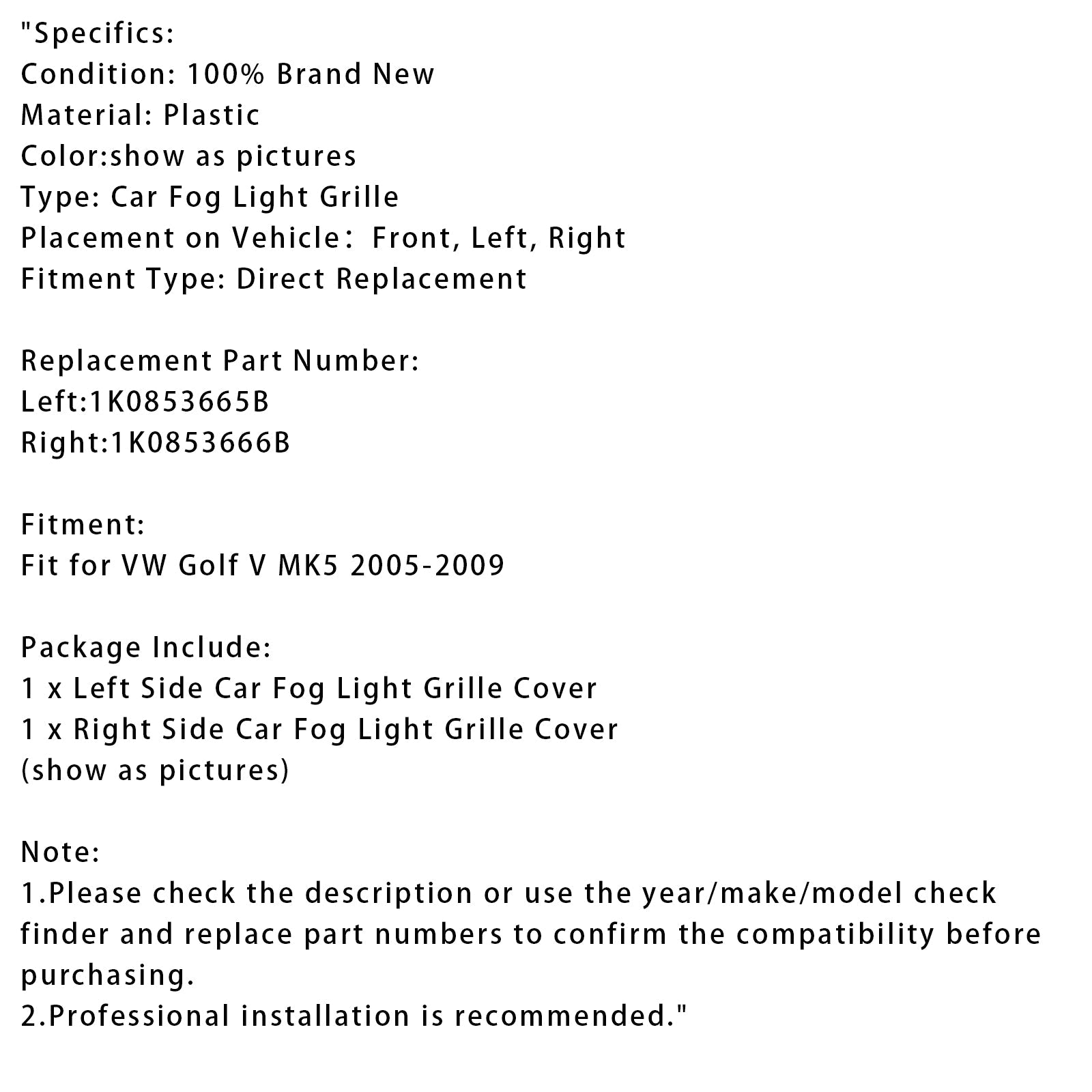 Paire de caches de calandre pour phares antibrouillard avant pour VW Golf V MK5 2005-2009