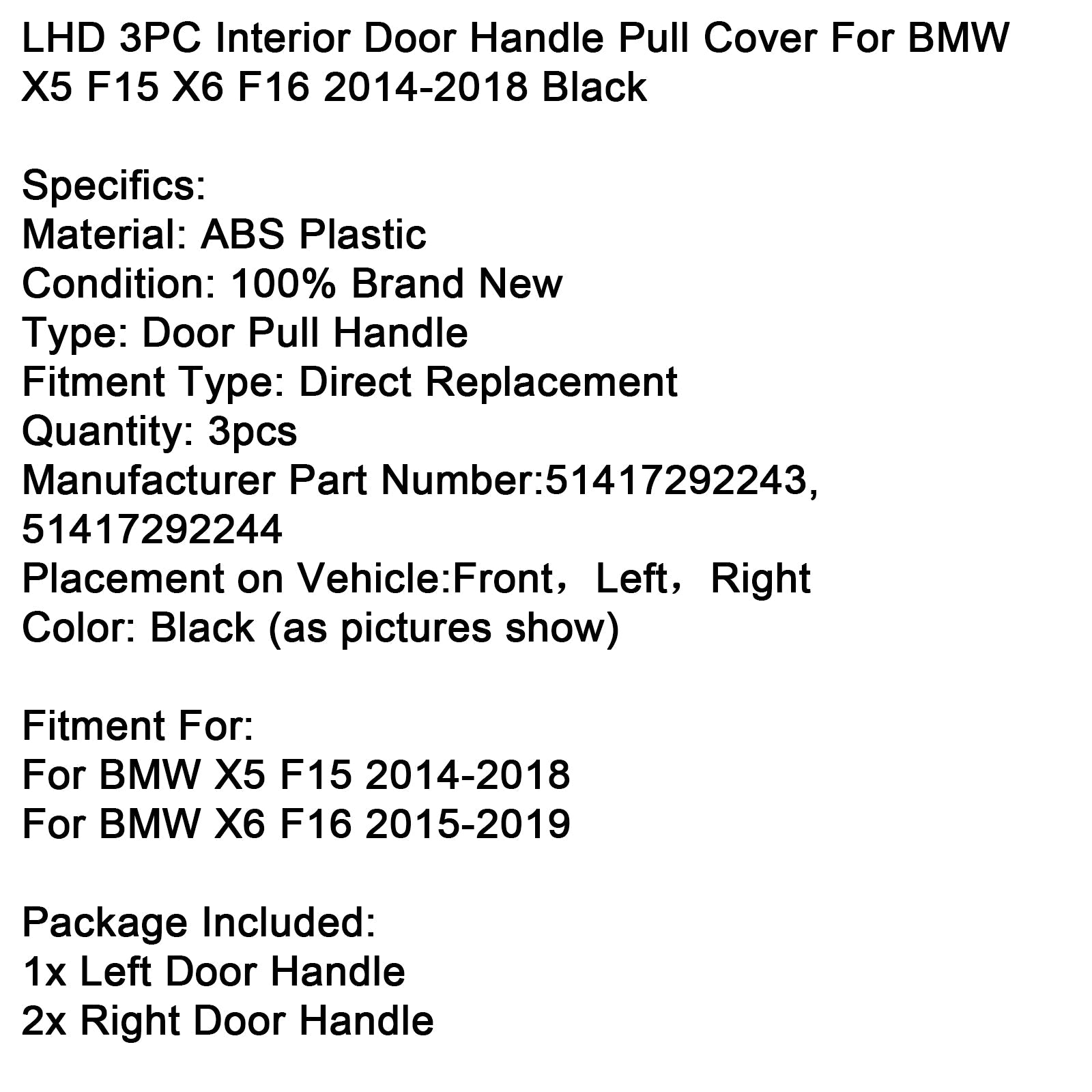 Poignée de porte intérieure LHD 3 pièces pour BMW X5 F15 X6 F16 2014-2018