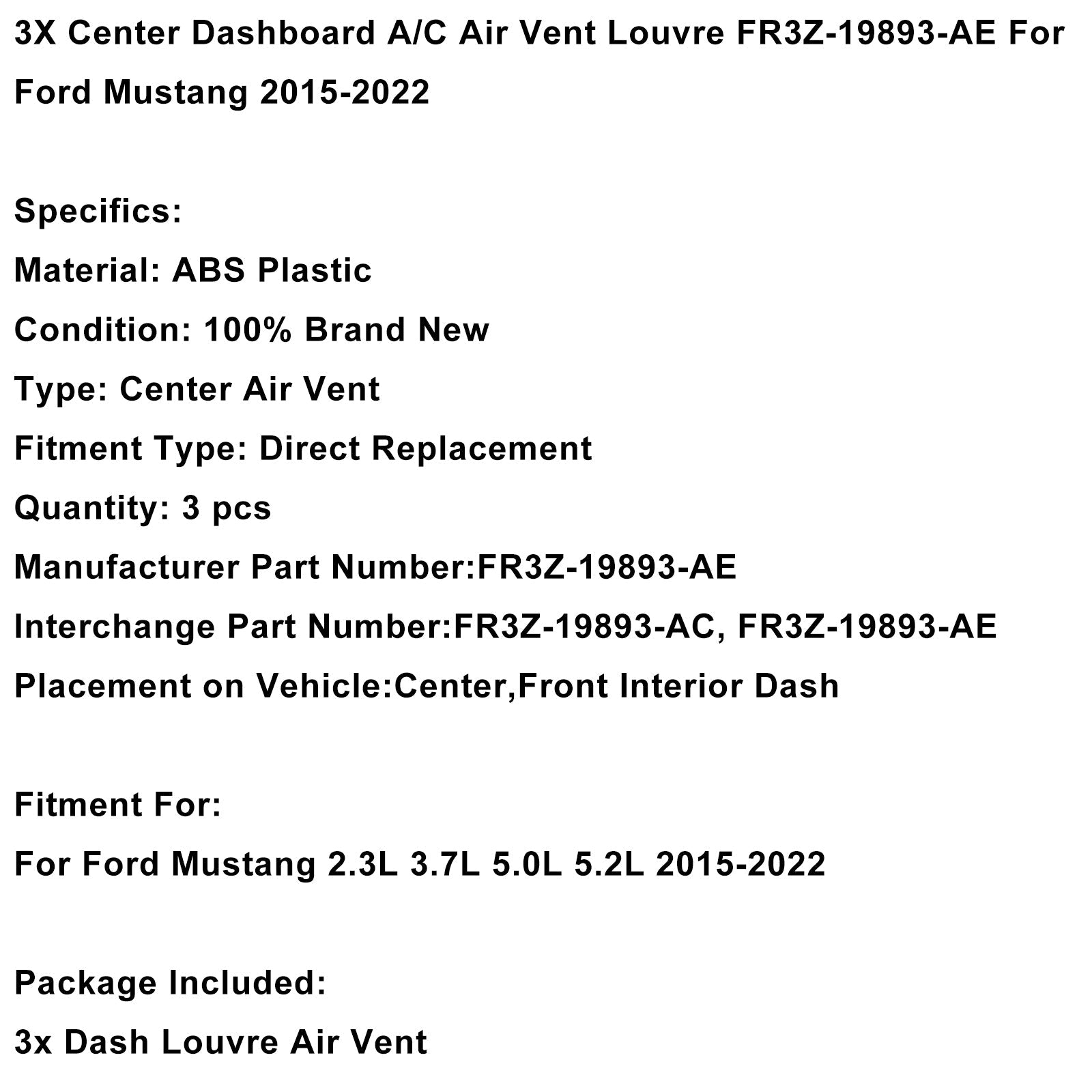 Raster van&Luchtrooster in het midden van het dashboard voor de Ford Mustang 3X 2015-2022 FR3Z-19893-AE