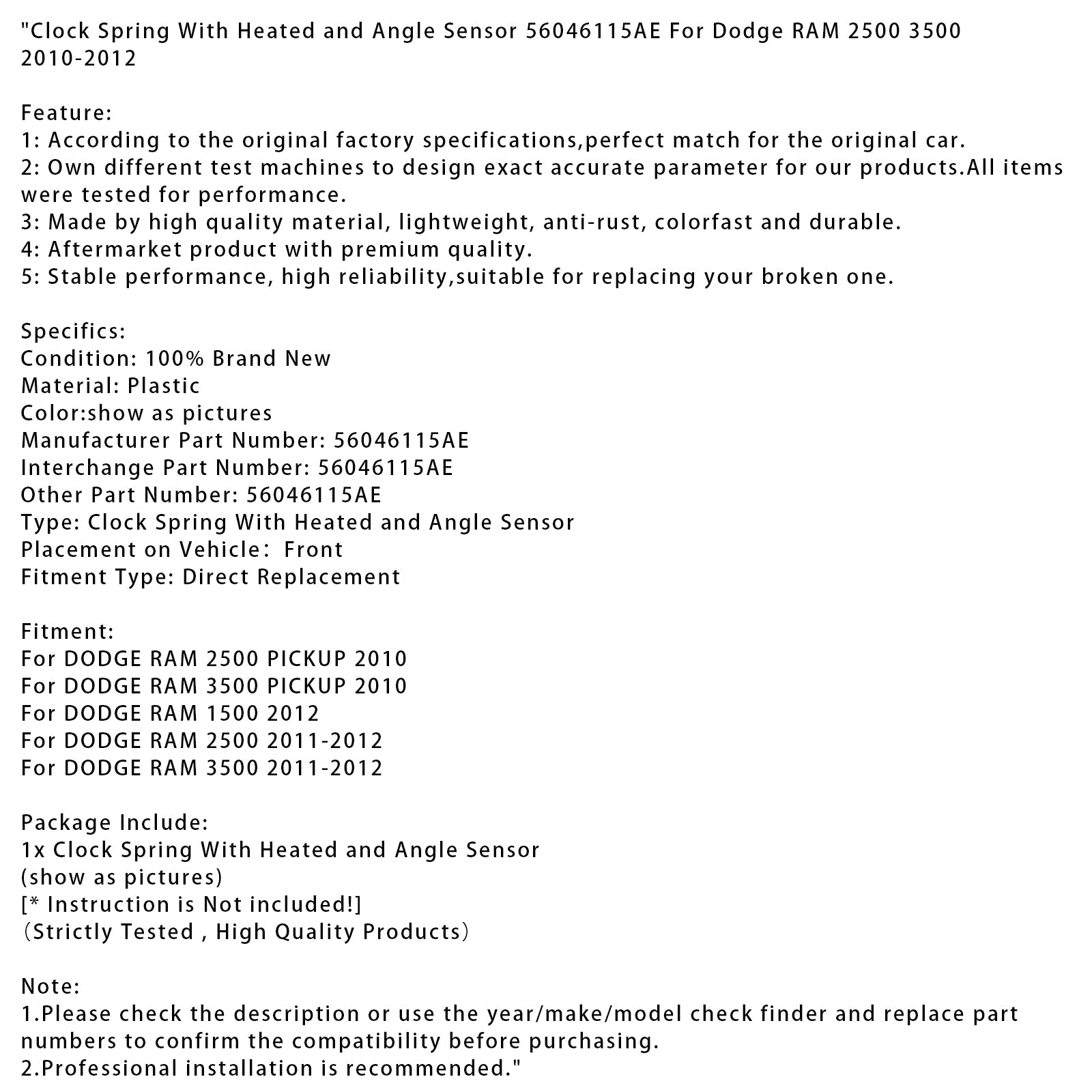 Lämmitetty palautusjousi ja kulma-anturi Dodge Ram 2500:lle (2011-2012) - Osanumero : 56046115AE