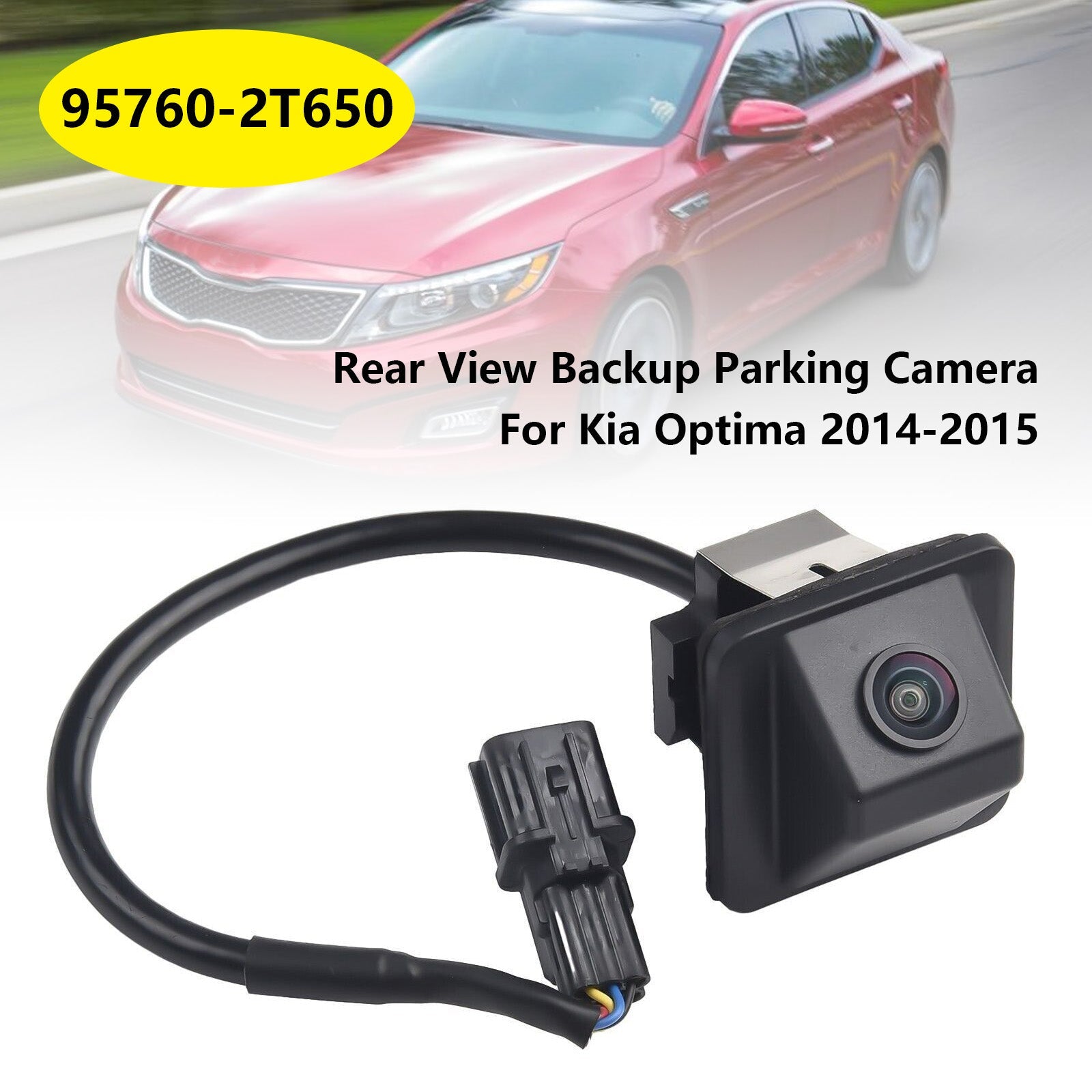 Zadnja zadnja parkirna kamera Kia Optima 1,6 L/2,4 L 2014-2016 95760-2T650