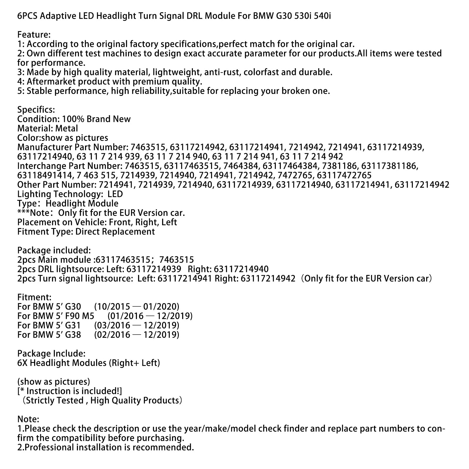 03/2016–12/2019 BMW 5&#39; G38 6-delni prilagodljivi modul smernikov LED za dnevne luči 63117463515 7463515