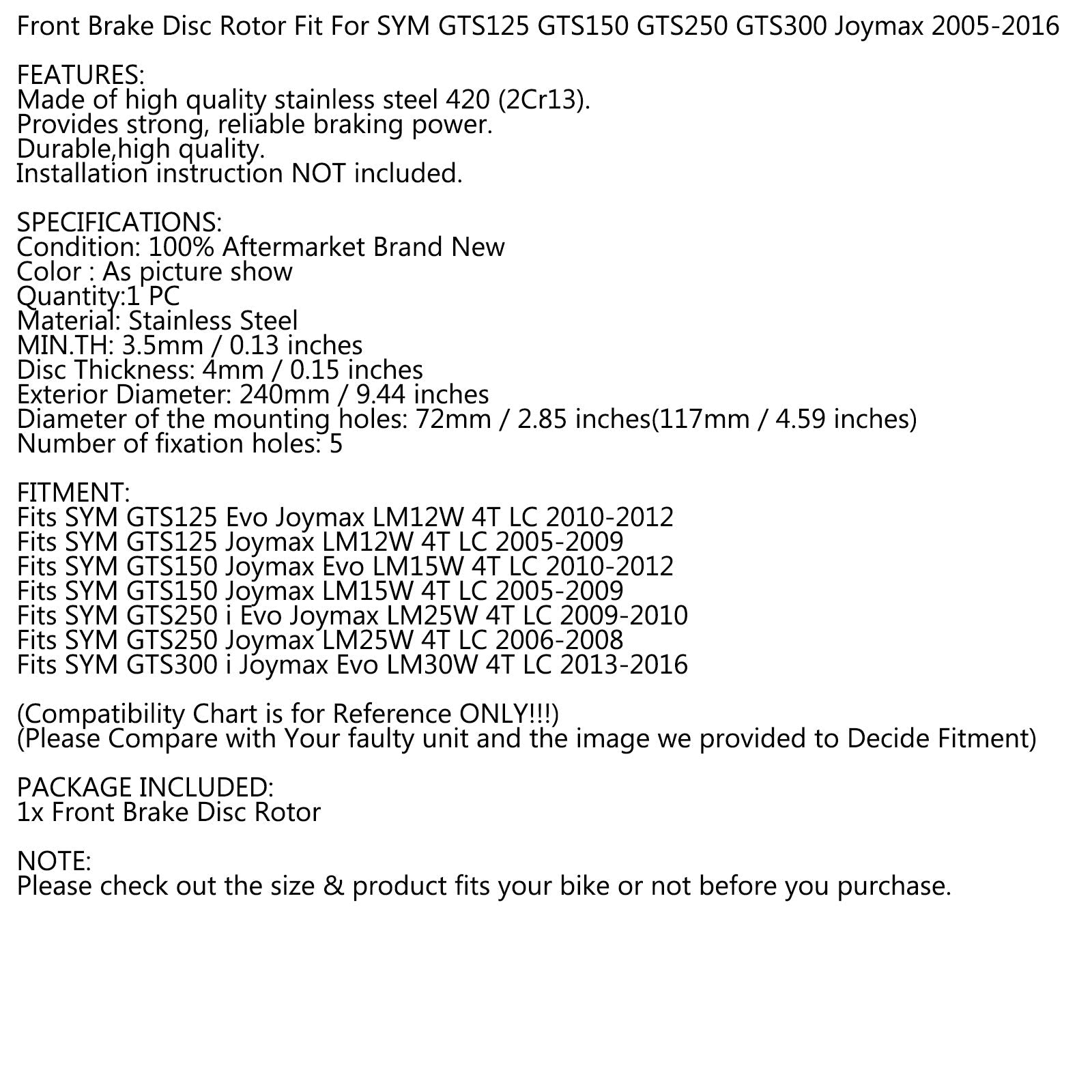 Rotor de disque de frein avant pour SYM GTS125 GTS150 GTS250 GTS300 Joymax 2005-2012 générique