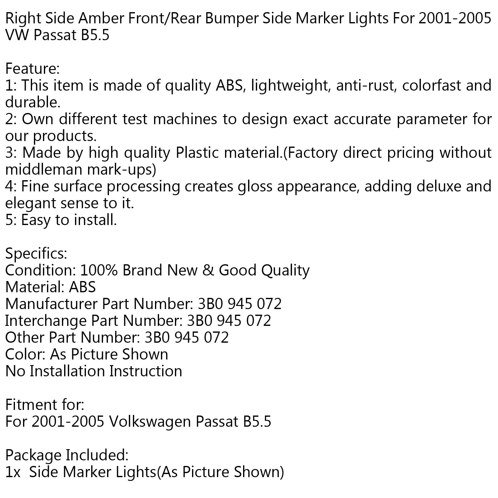 Luces de posición laterales del parachoques delantero ámbar derecho para VW Passat B5.5 genérico 2001-2005