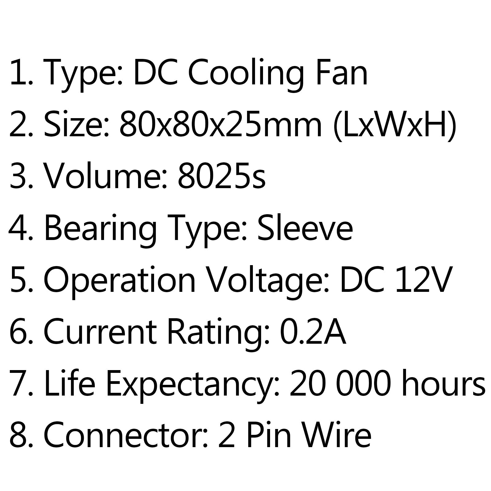 10PCS DC Brushless Refroidissement PC Ordinateur Ventilateur 12V 8025s 80x80x25mm 0.2A 2 Broches Fil