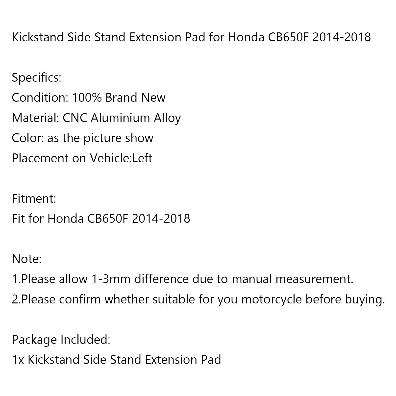 Béquille Sidestand Agrandir Plaque Pad Pour Honda CB650F CBR650F 2014-2018 Générique