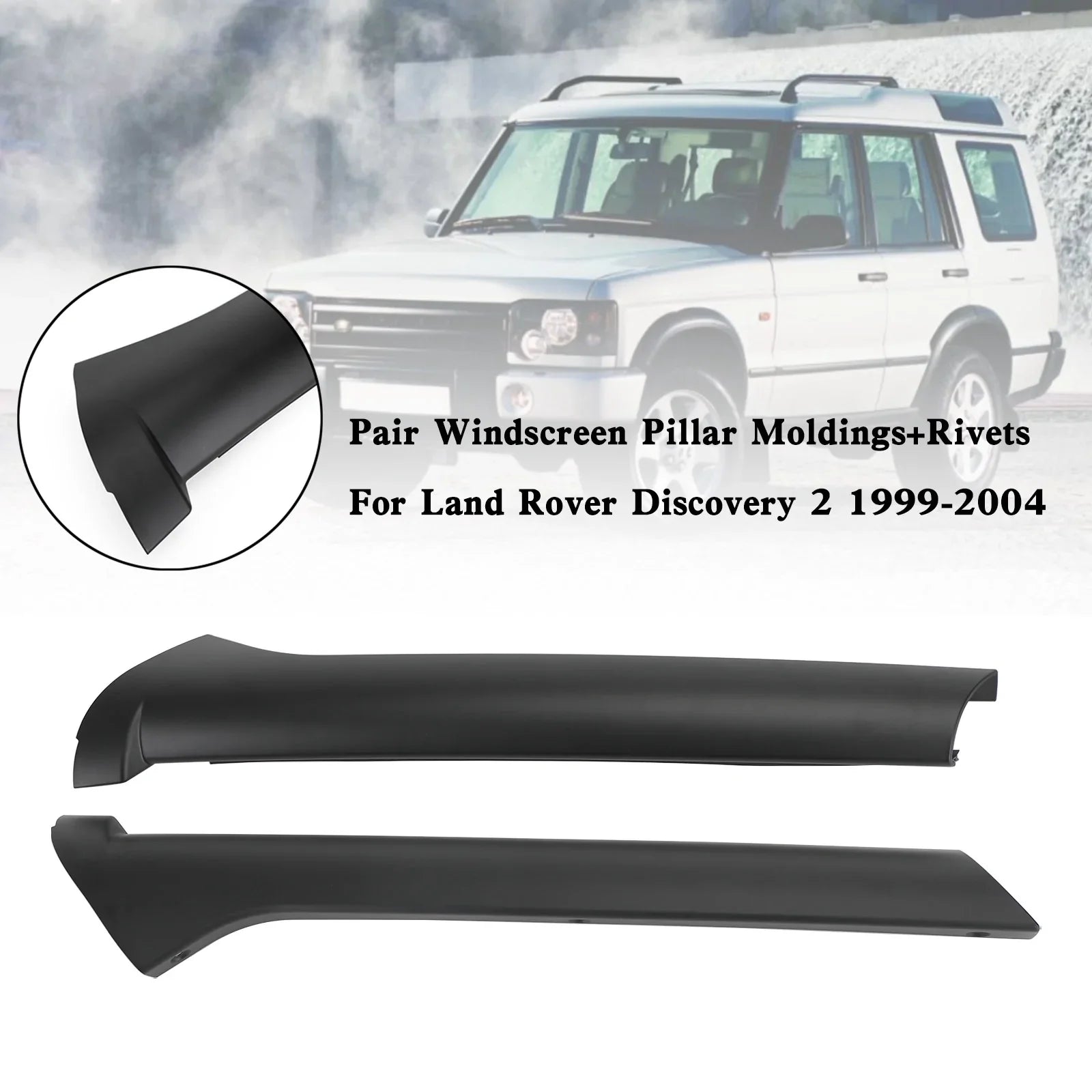 Land Rover Discovery 2 1999-2004 coppia modanature montanti parabrezza + rivetti