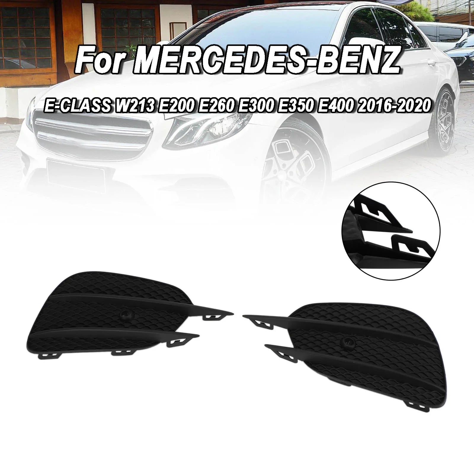 Mercedes Clase E W213 2pcs Parachoques Rejilla Faros antiniebla Rejilla Rejilla Cubierta embellecedora