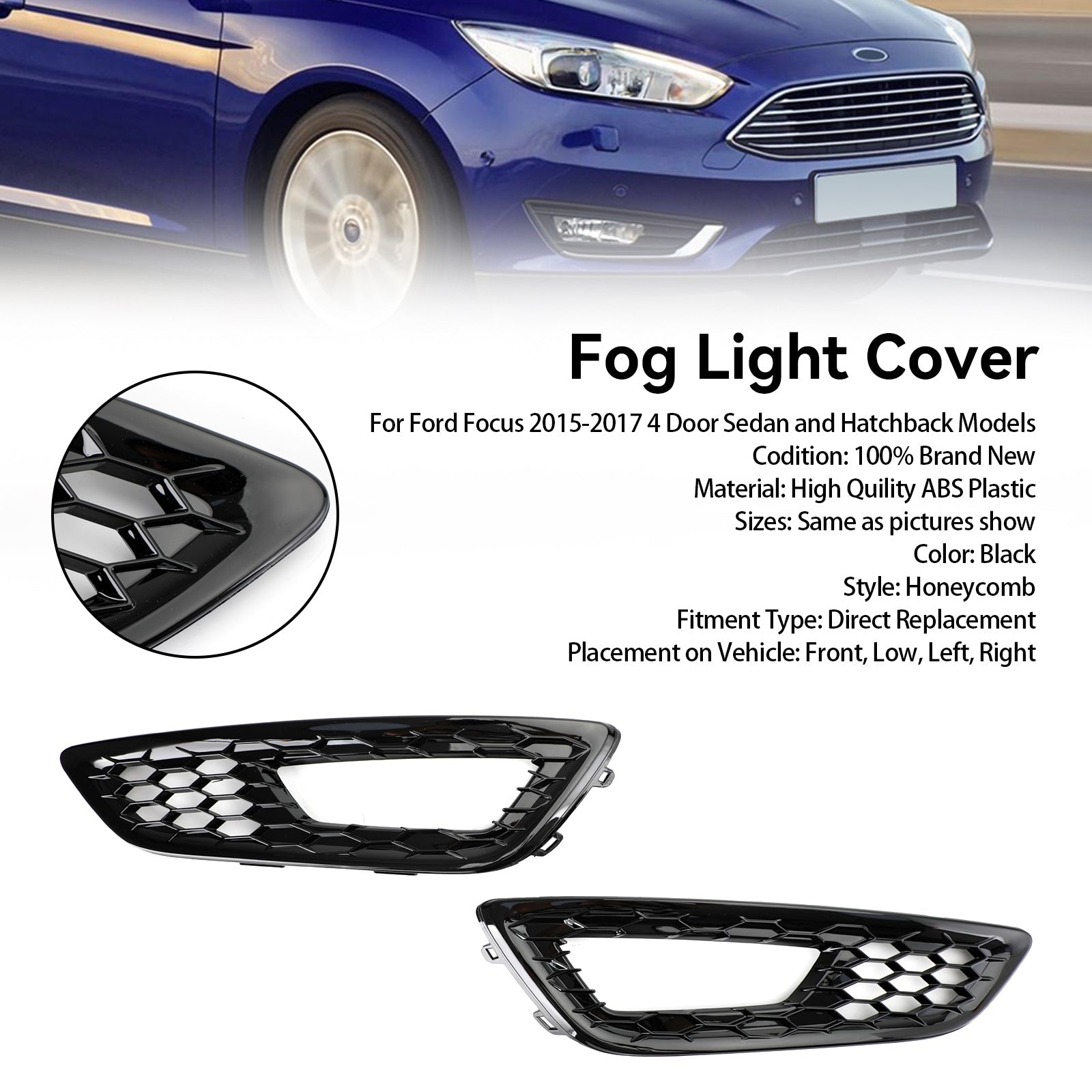 Ford Focus 2015-2017 coppia di paraurti anteriore fendinebbia copertura ghiera griglia