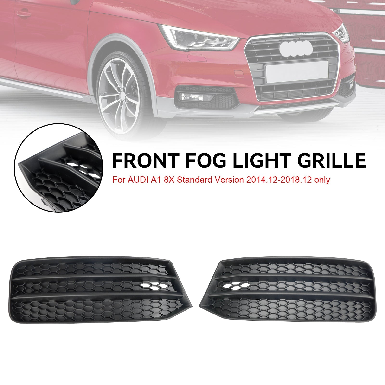 Audi A1 8X 2015-2018 2 pièces pare-chocs avant antibrouillard couverture calandre