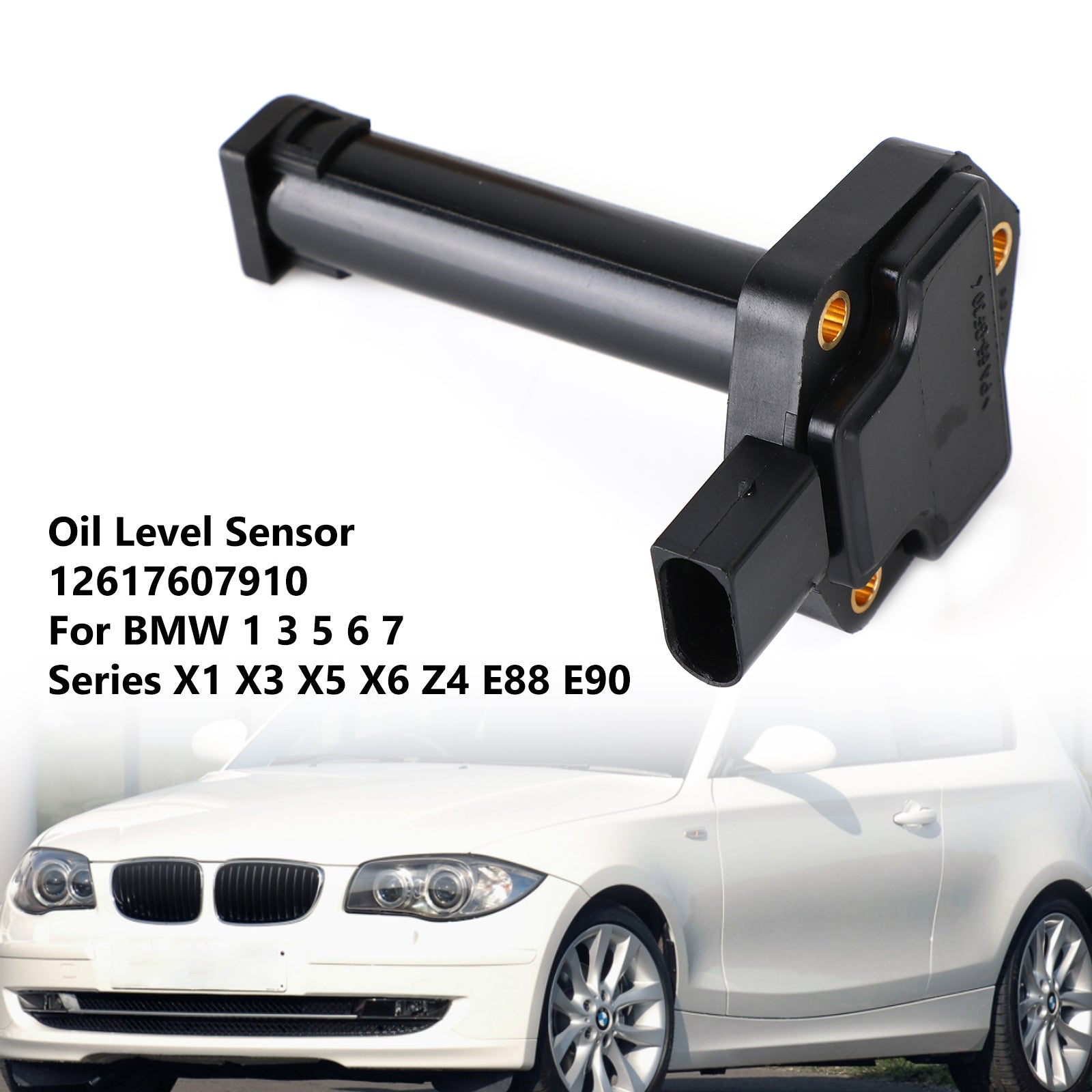 Reemplazo del sensor de nivel de aceite 12617607910 para BMW 1 3 5 6 7 Series X1 X3 X5 Z4 genérico