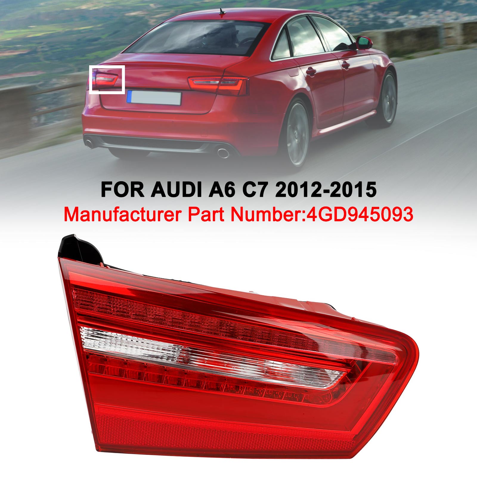 AUDI A6 C7 2012-2015 Feu arrière LED pour coffre intérieur gauche
