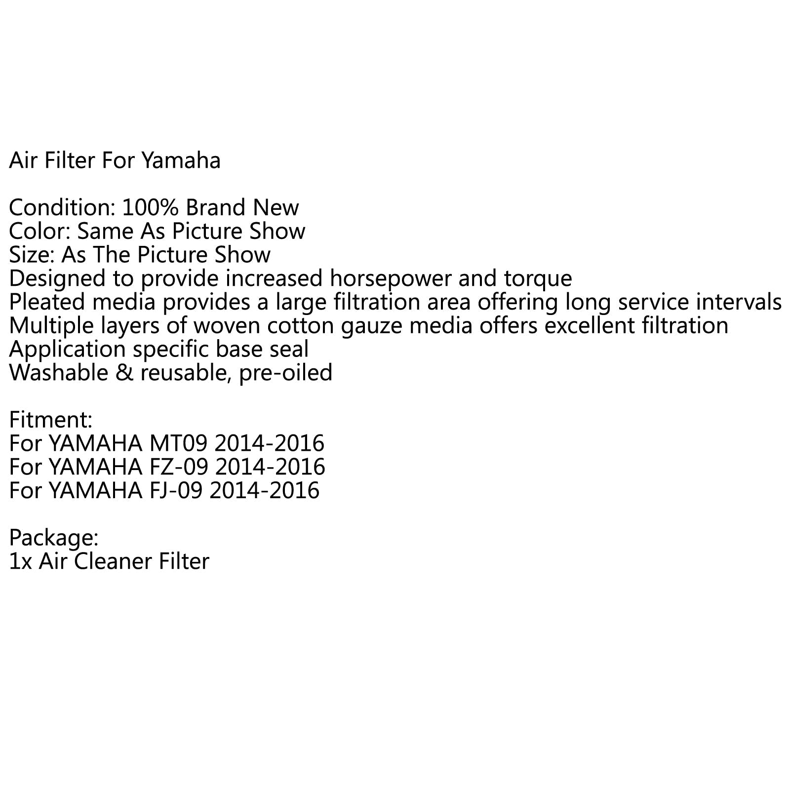 Reemplazo de alto flujo para Yamaha MT 09 FJ-09 FZ-09 847 genérico 2014-2016