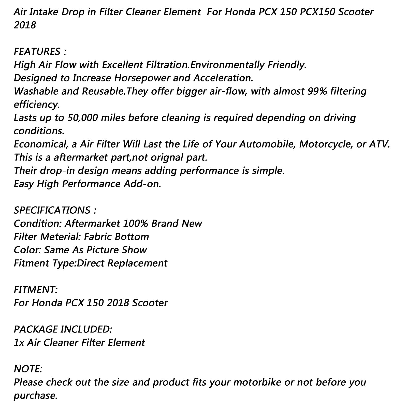 Élément de nettoyage de filtre d'admission d'air pour Honda PCX 150 PCX150 Scooter 2018 générique