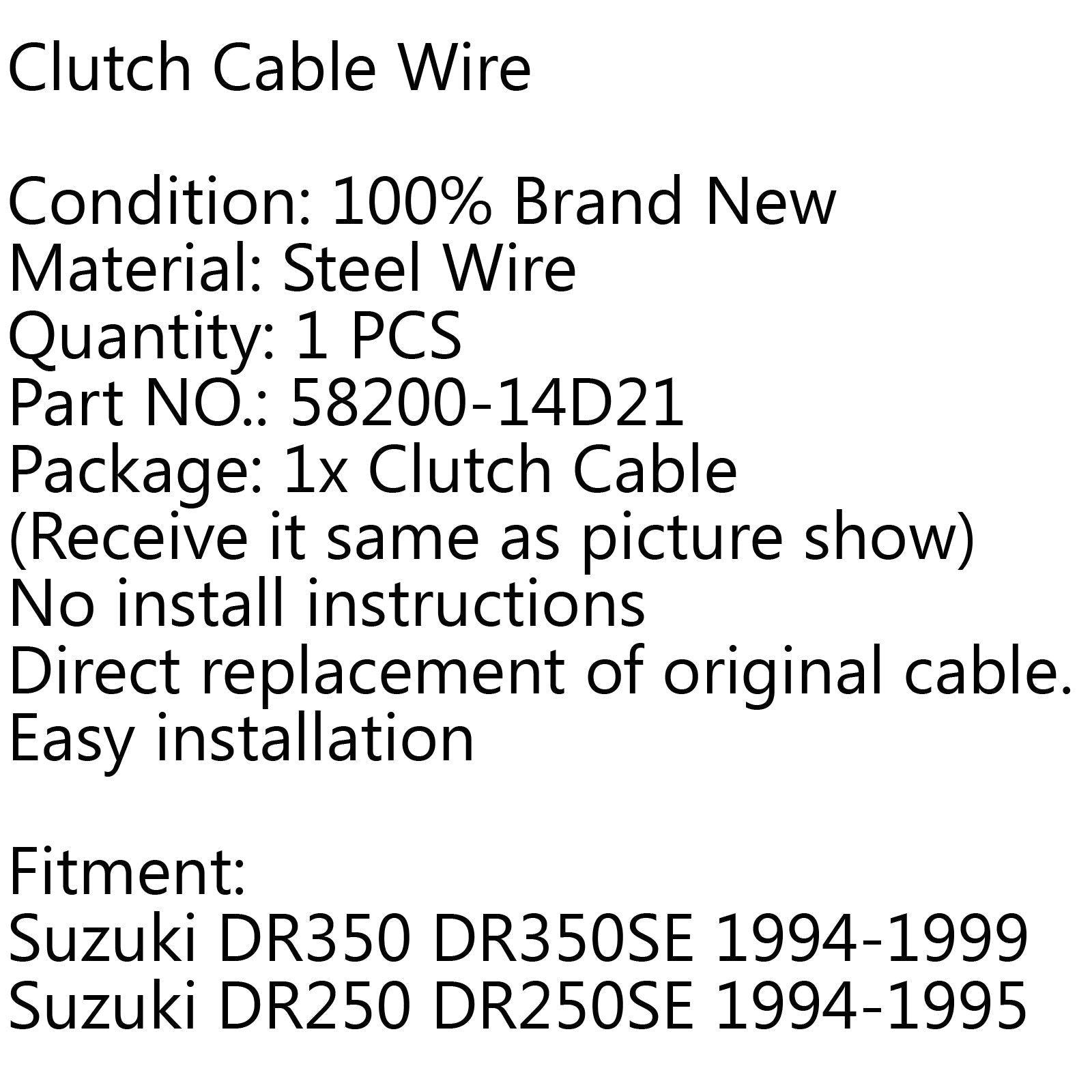 Cable de embrague de repuesto para Suzuki DR350 DR350SE 94-99 DR250 DR250SE 94-95 genérico