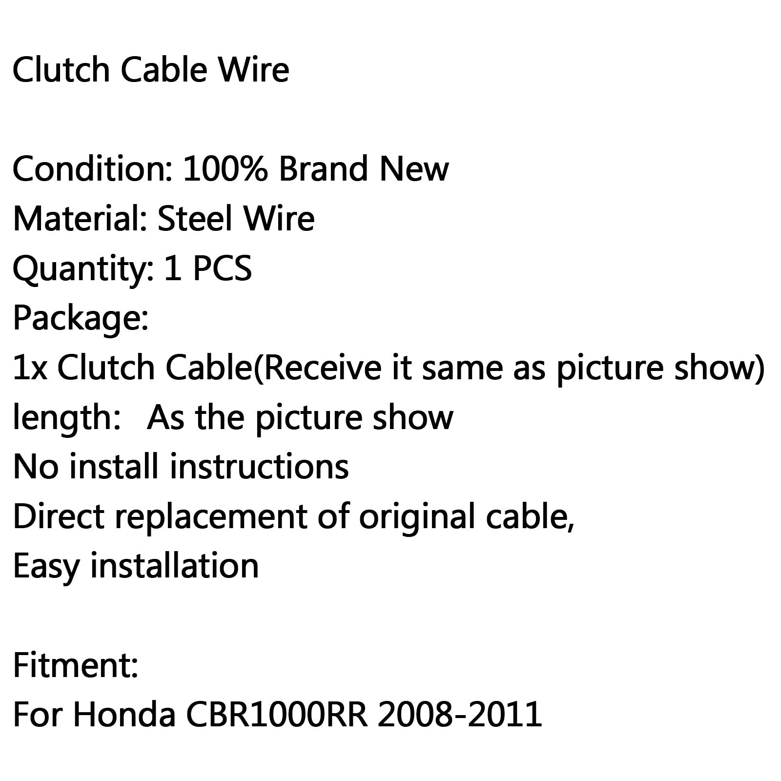 Remplacement de fil de câble d'embrayage pour Honda CBR1000RR 2008-2011 2009 générique