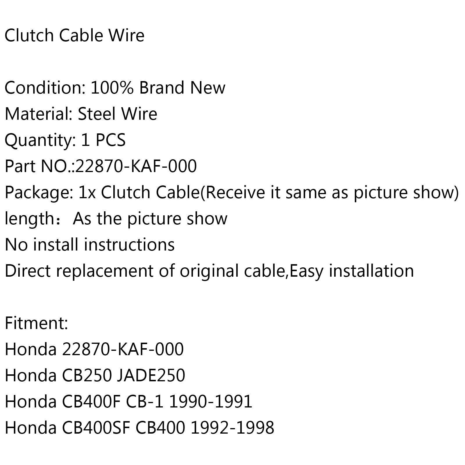 Cable de embrague 22870-KAF-000 para Honda CB250 JADE250 CB400F CB-1 CB400SF CB400 genérico