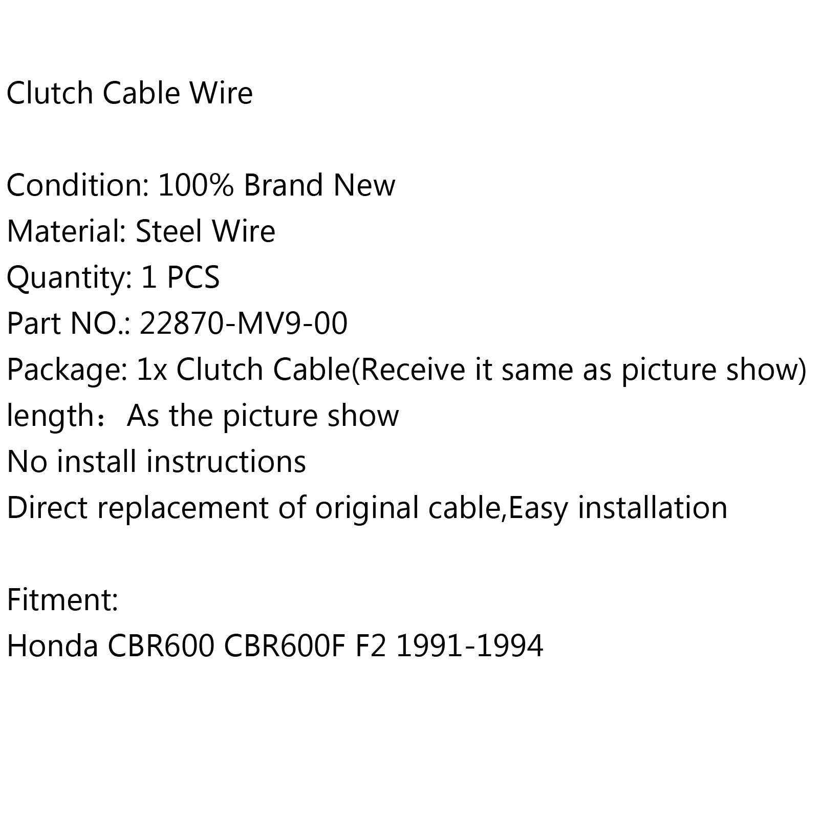 Cable de embrague de acero 22870-MV9-00 para Honda CBR600 CBR600F F2 1991-1994 Genérico