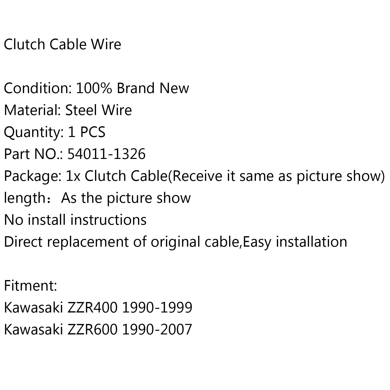 Cable de embrague 54011-1326 para Kawasaki ZZR400 1990-1999 ZZR600 1990-2007 Genérico