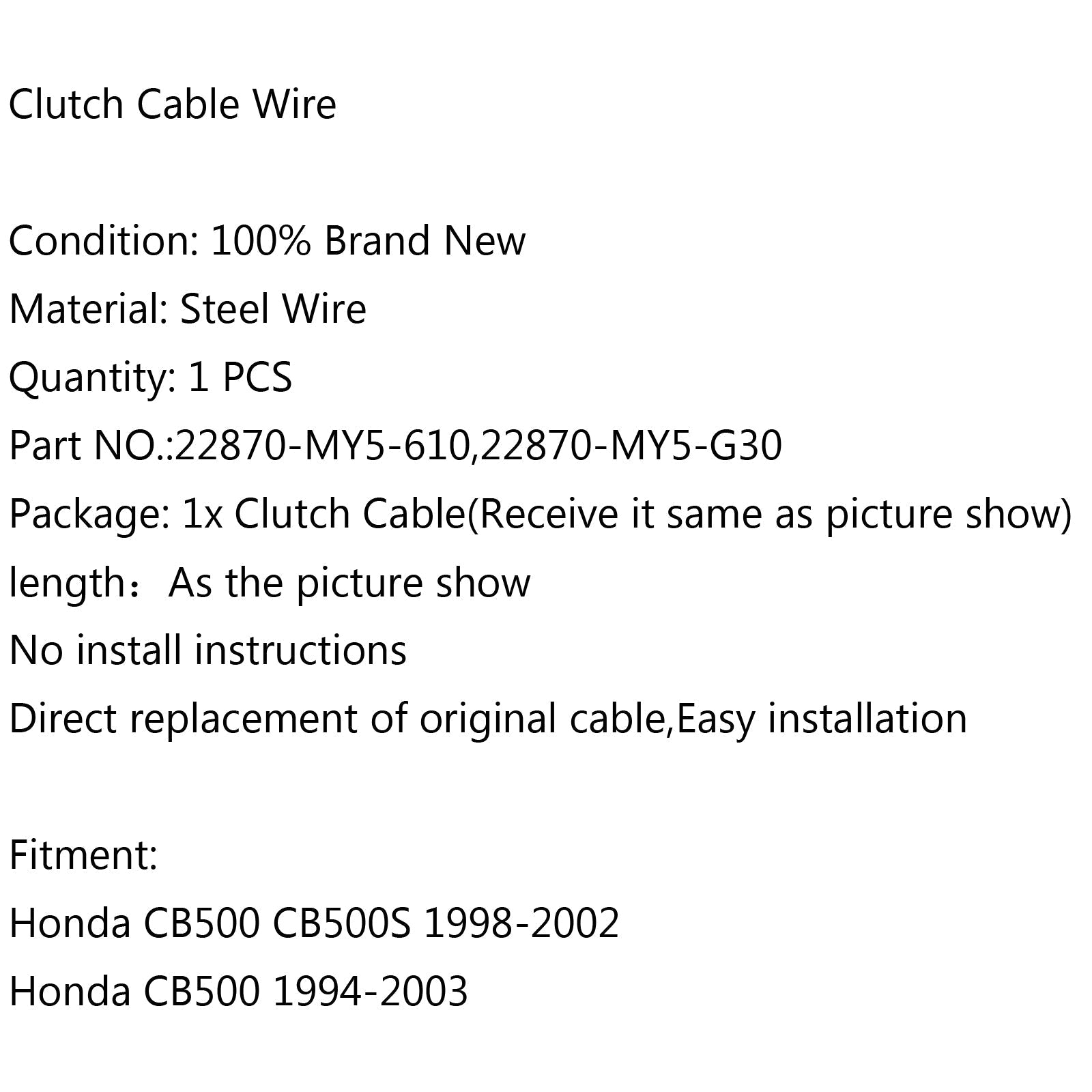 Cavo frizione in filo di acciaio 22870-MY5-610 per Honda CB500 CB500S 98-02 CB500 94-03 Generico