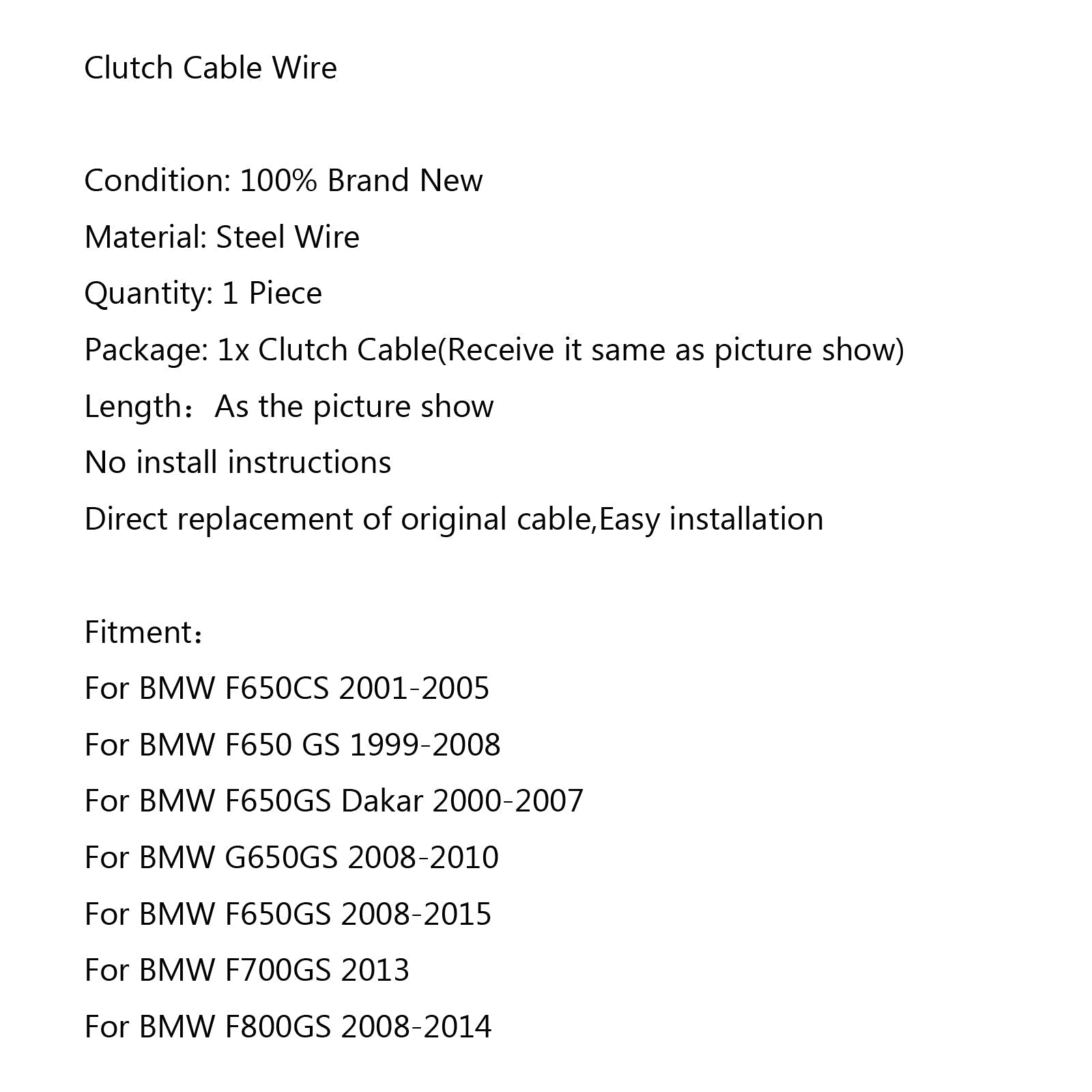 Cable de embrague de alambre de acero de repuesto para BMW F650CS 2001-2005 F800GS 2008-2014 genérico