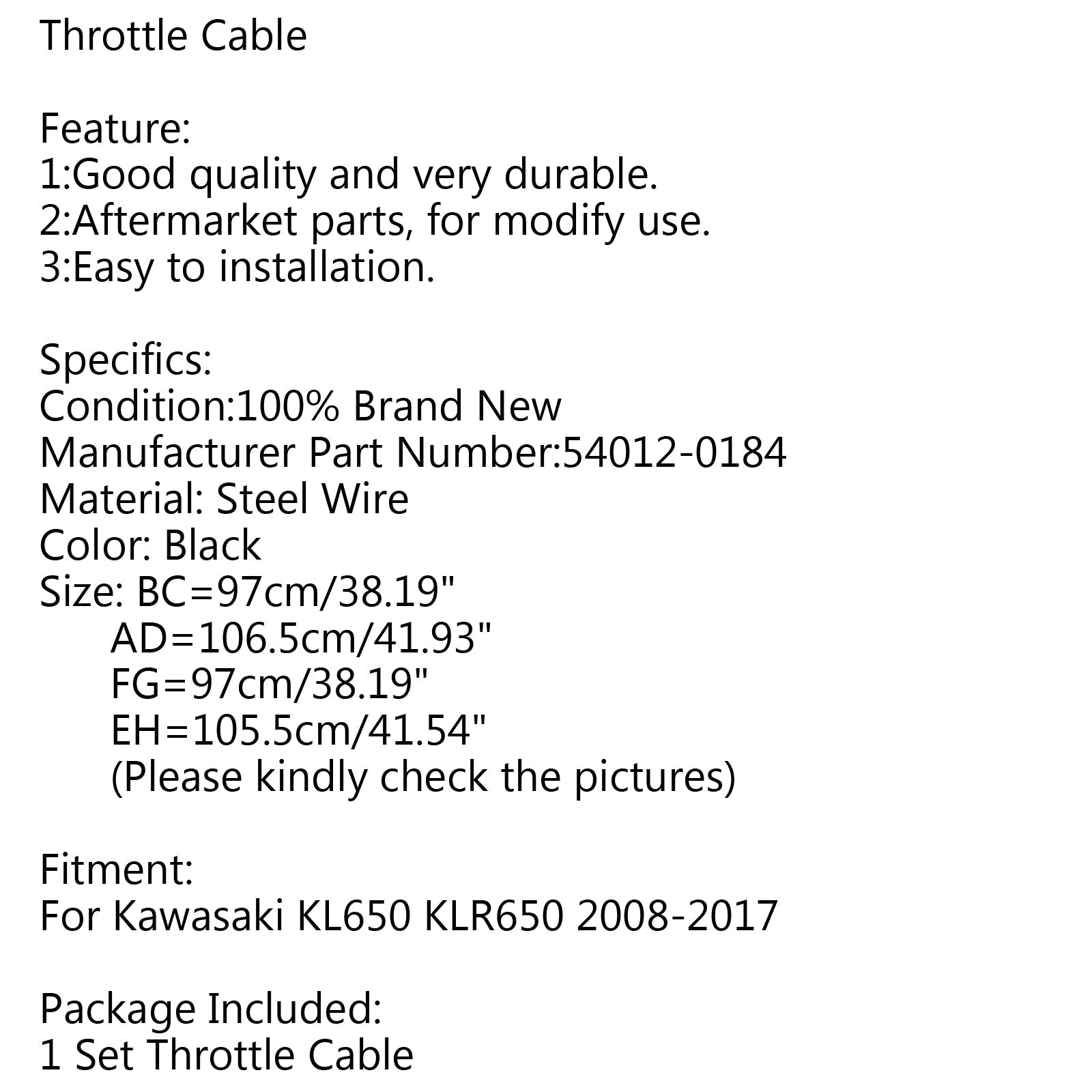 54012-0184 Fil de câble d'accélérateur noir pour Kawasaki KL650 KLR650 2008-2017 générique
