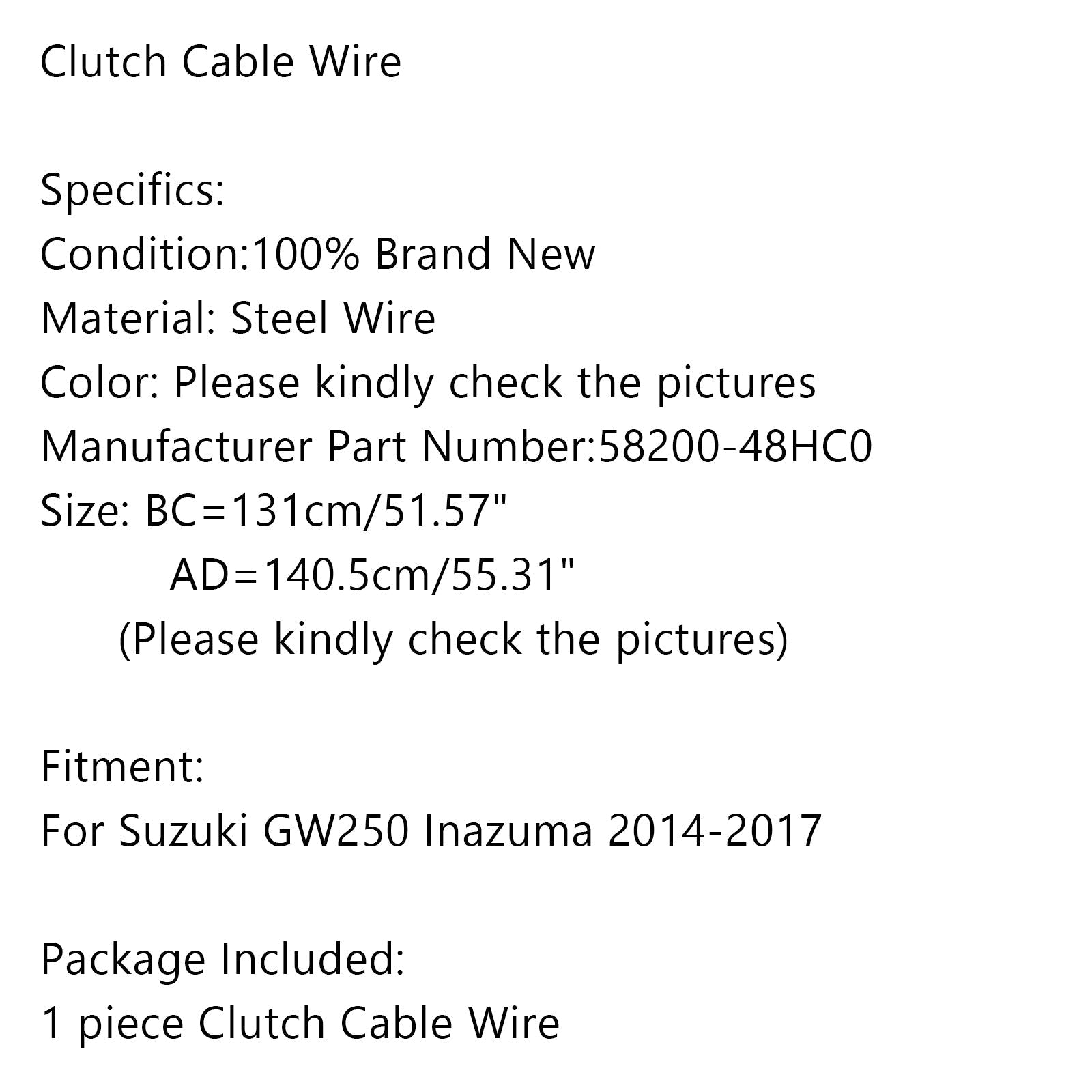 Cable de embrague de motocicleta de alambre de acero 58200-48HC0 para Suzuki GW250 Inazuma 2014-17 genérico