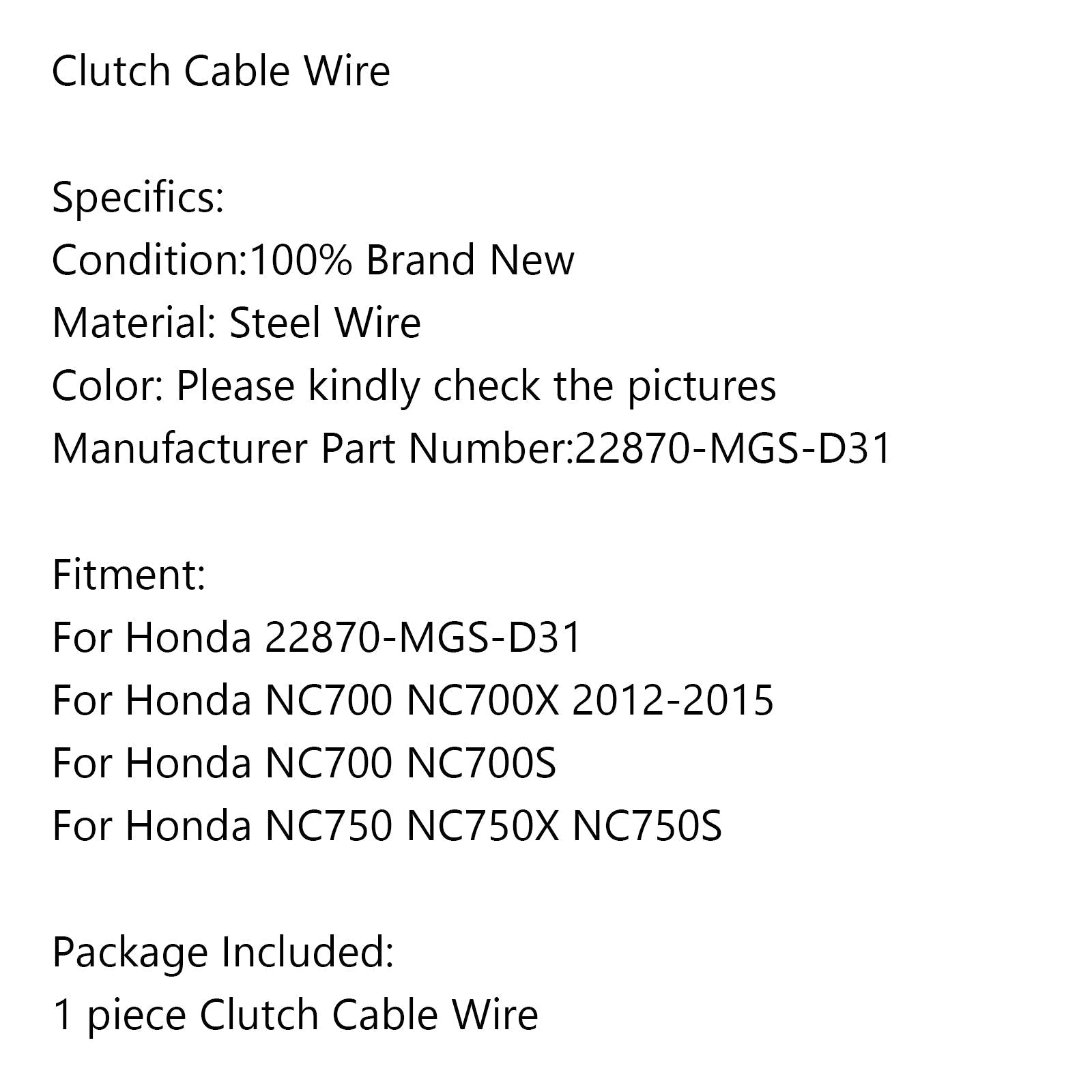 Cable de embrague de motocicleta 22870-MGS-D31 para Honda NC700 NC700X/S NC750 NC750X/S genérico