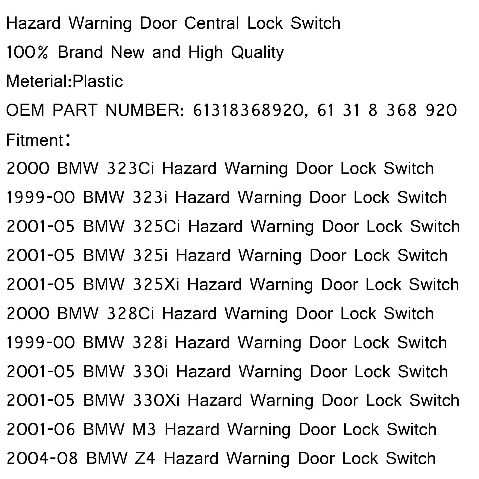 Commutateur de verrouillage central de porte d'avertissement de danger d'urgence pour BMW E46 E53 E85 générique