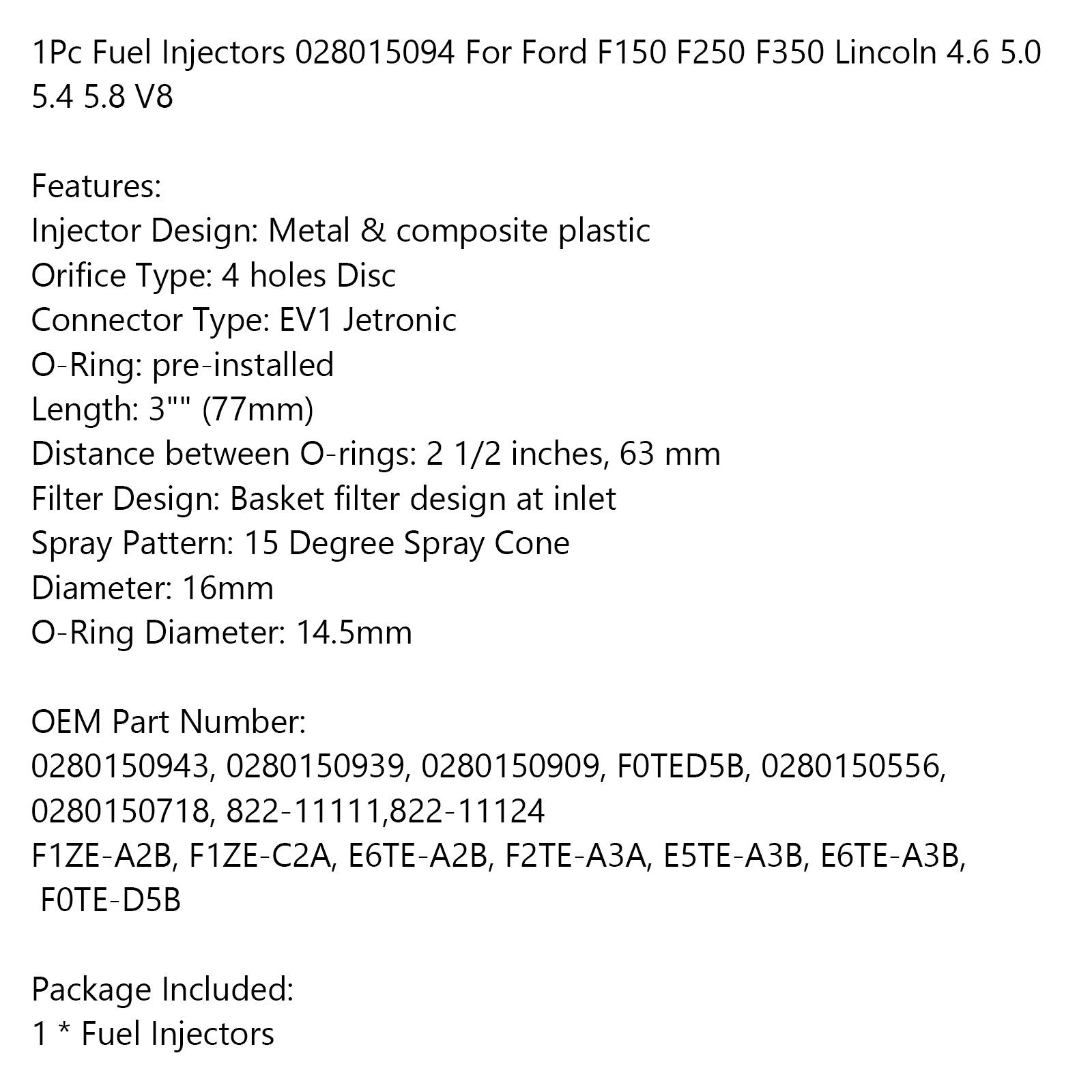 1 szt. Wtryskiwacze paliwa 028015094 dla Forda F150 F250 F350 Lincoln 4.6 5.0 5.4 5.8 V8 Generic