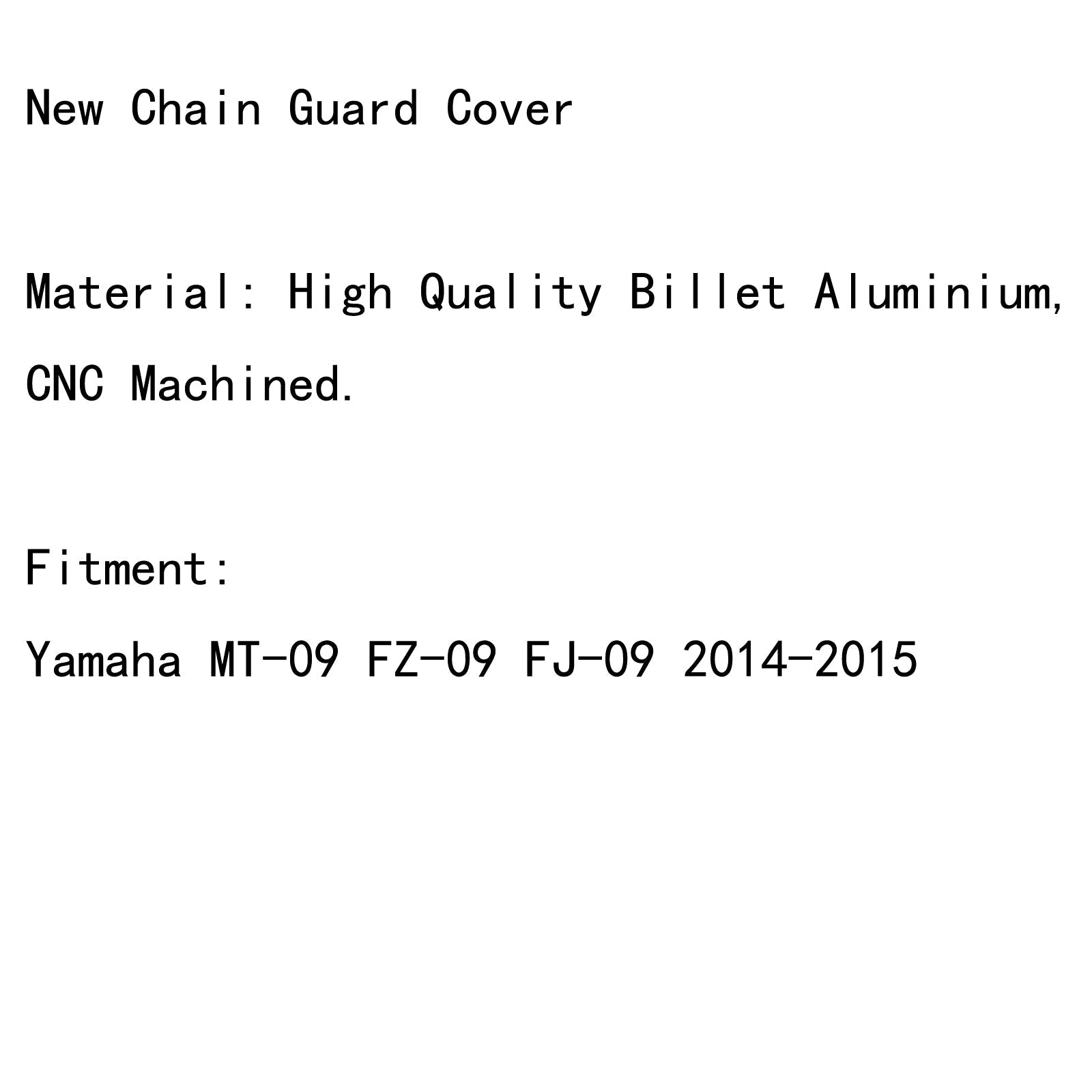 Protecteur de couvercle de garde-chaîne en aluminium pour Yamaha MT-09 FZ-09 FJ-09 2014-2015 générique