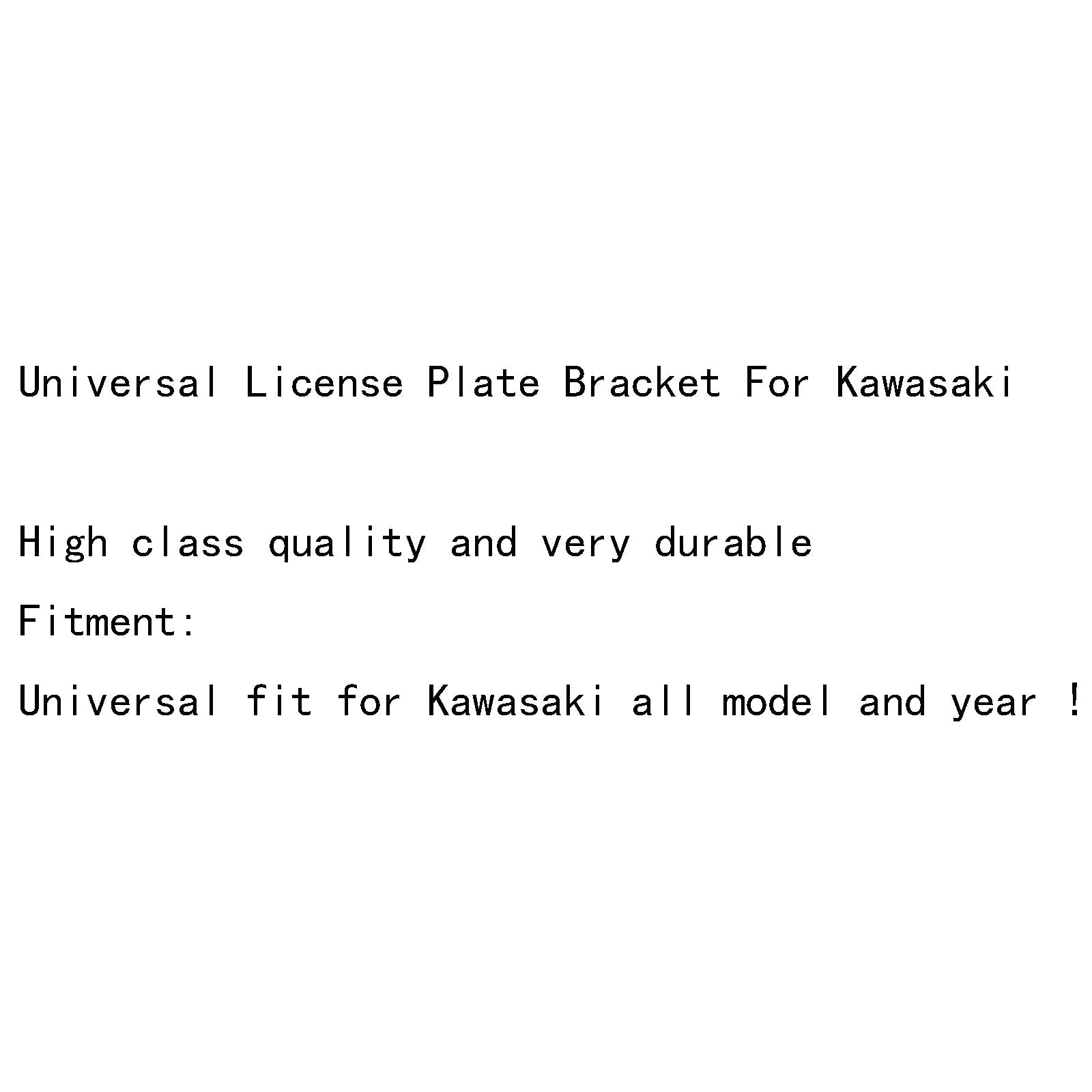 Support de plaque d'immatriculation universel pour Kawasaki NINJA 250R ZX6R ZX9R ZX10R ZX12R générique