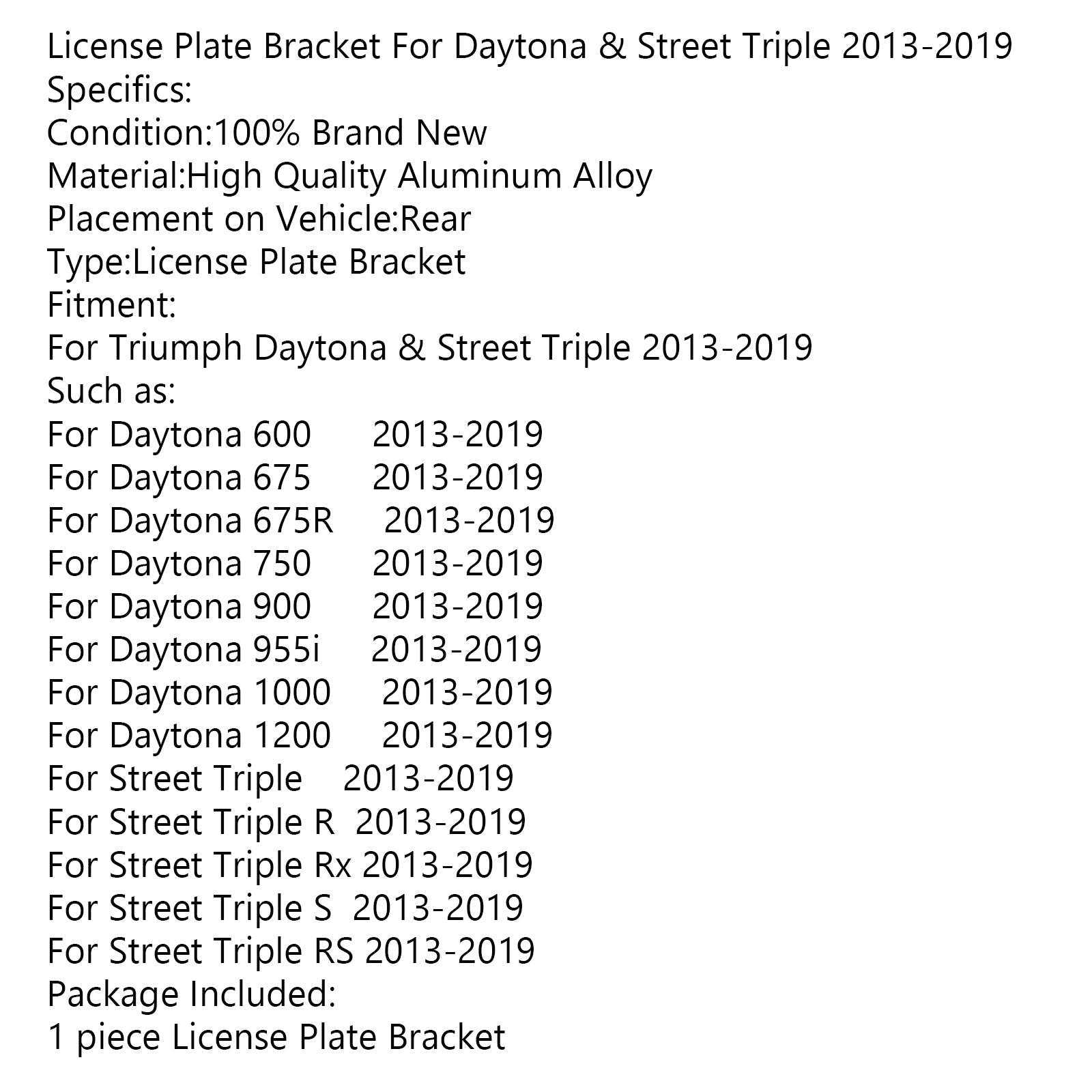 Portatarga CNC per Triumph Daytona &amp; Street Triple 2013-2019 Generico