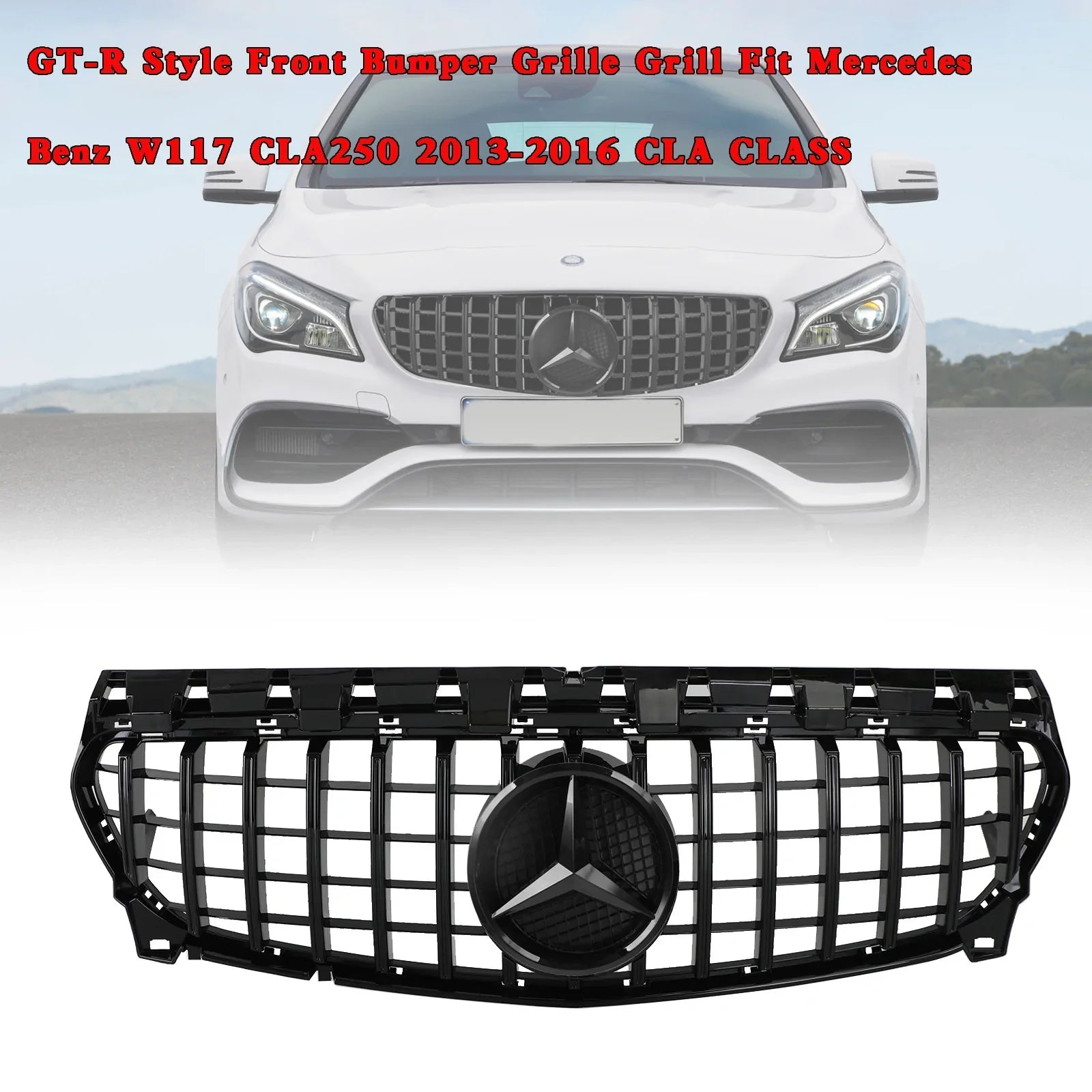 Rejilla de parachoques delantero estilo GT-R para Mercedes Benz W117 CLA250 2013-2016