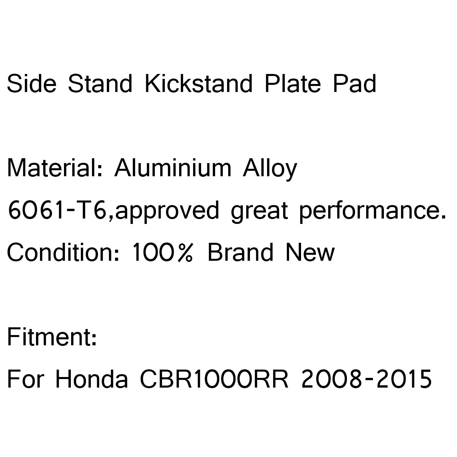 Soporte de placa de soporte de caballete lateral para Honda CBR1000RR 2008-2015 Genérico