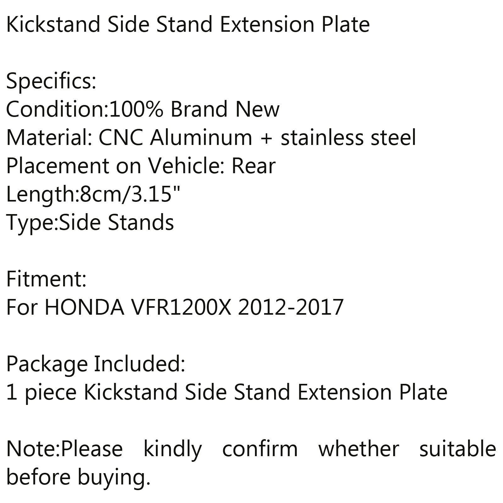 Ingranditore estensione cavalletto laterale per HONDA VFR1200X 2012-2017 generico