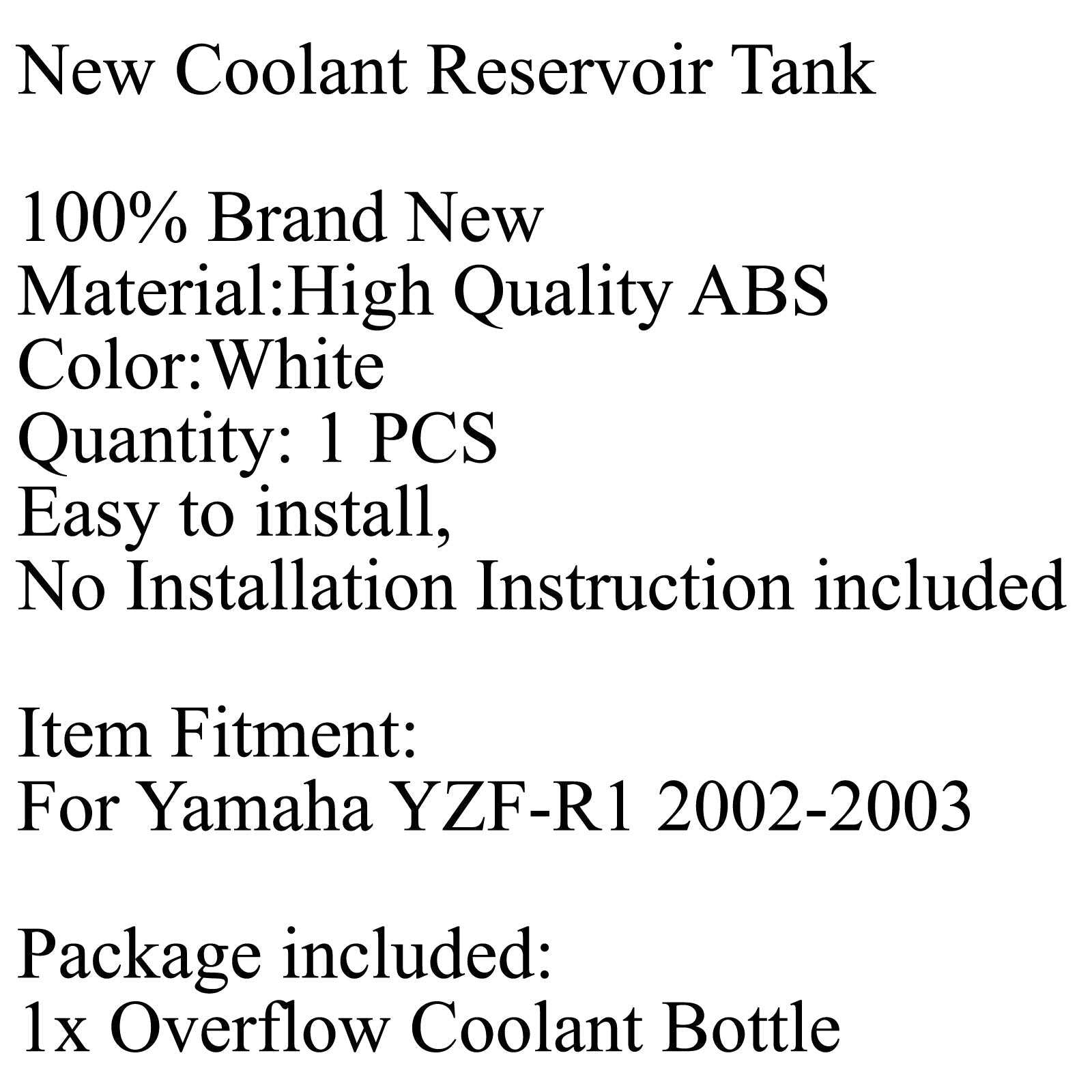 Bouteille de réserve de liquide de refroidissement de réservoir de débordement de liquide de refroidissement de radiateur pour Yamaha YZF-R1 02-03 générique